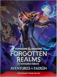 Dungeons & Dragons - Les Royaumes Oubliés : Aventures à Faerûn (Version Française)