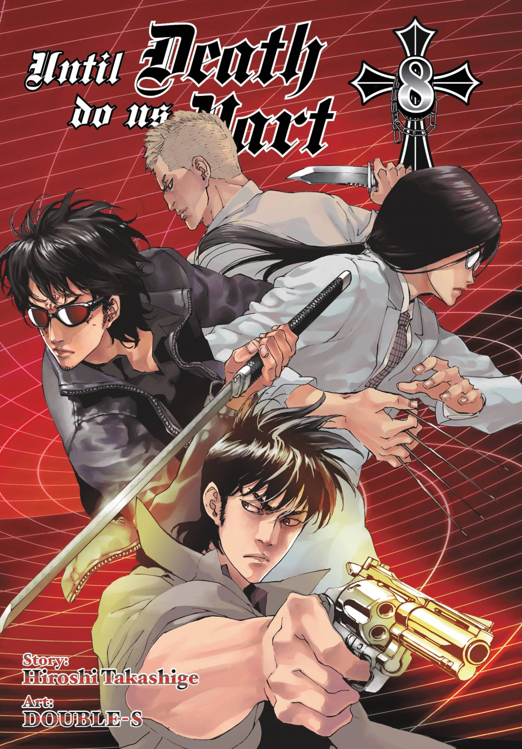 Until Death Do Us Part, Vol. 8 (Until Death Do Us Part, 8) (Volume 8) Paperback – February 3, 2015