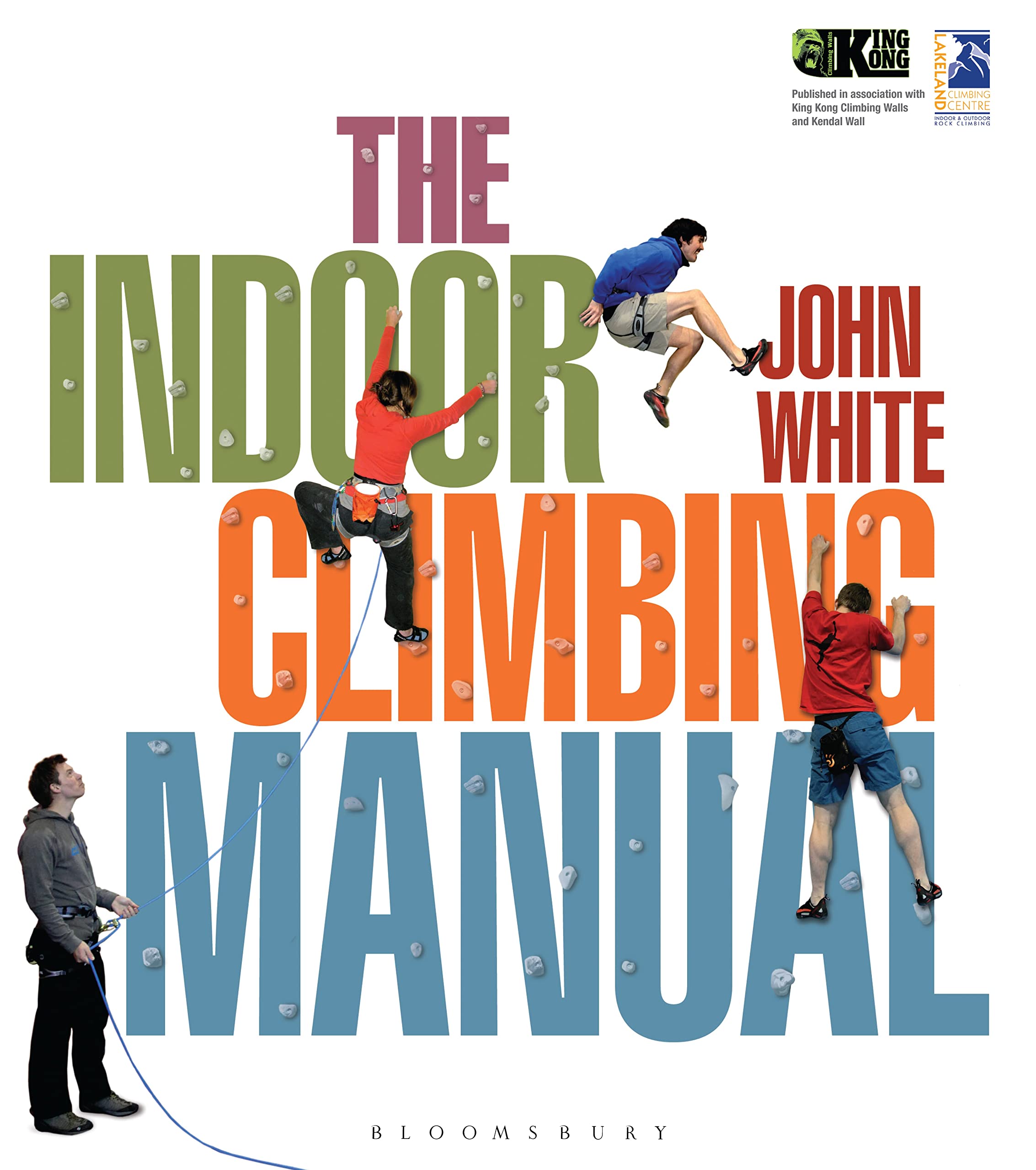 The Indoor Climbing Manual-John White