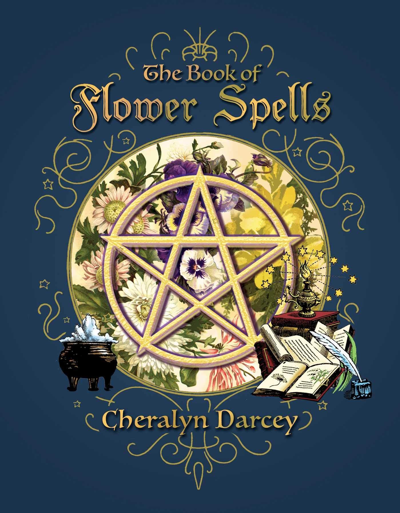The Book of Flower Spells (Spellbook Series)