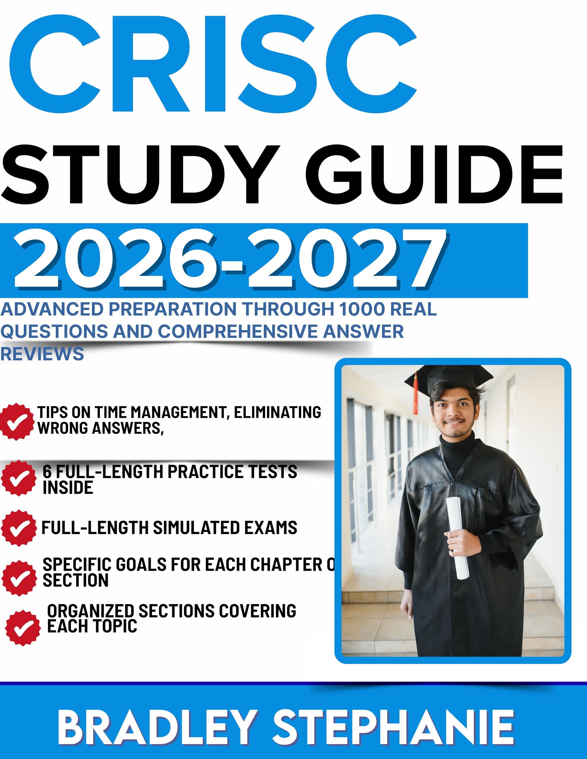CRISC STUDY GUIDE 2026-2027: Advanced Preparation Through 1000 Real Questions and Comprehensive Answer Reviews (English Edition)
