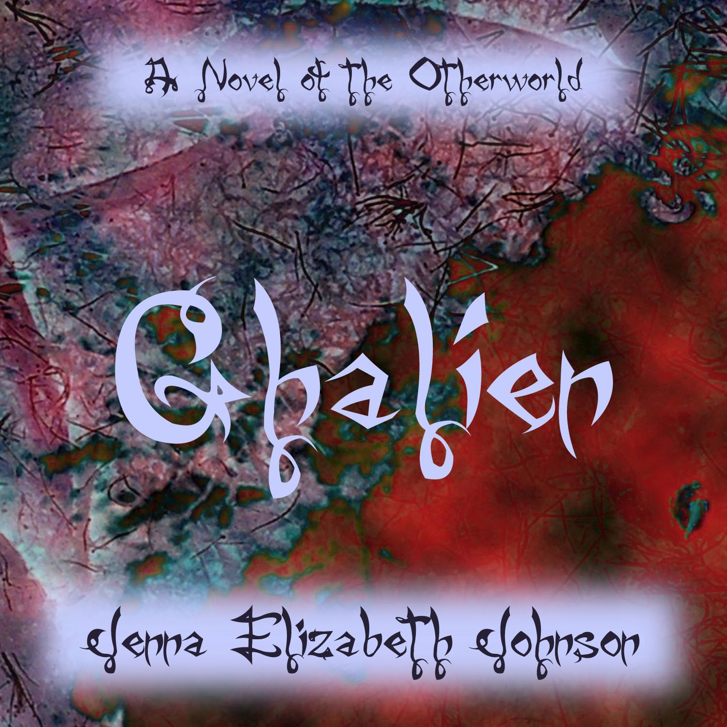 Cover art for Ghalien - A Novel of the Otherworld