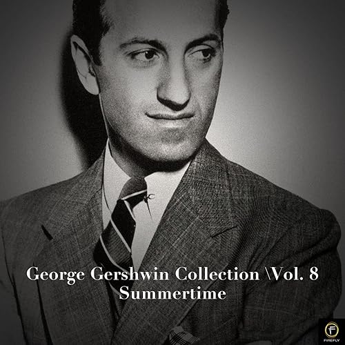Gershwin Collection, Vol. 8 Summertime von Gershwin bei