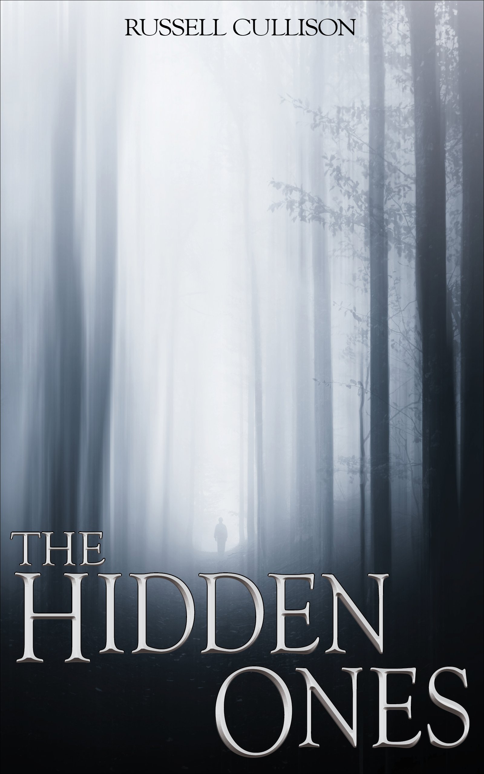 The Hidden Ones