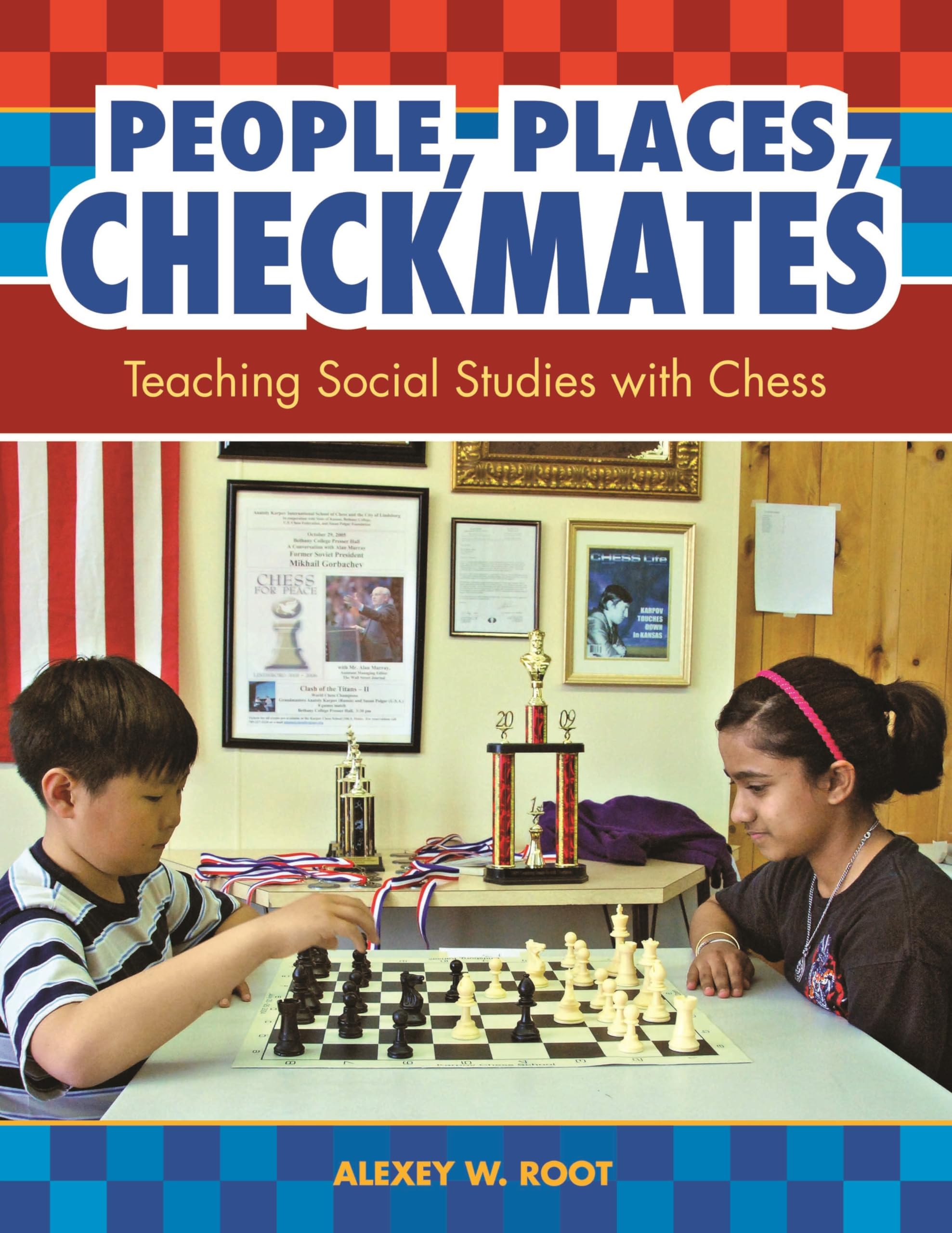 Buy People, Places, Checkmates: Teaching Social Studies With Chess — BookShops.in