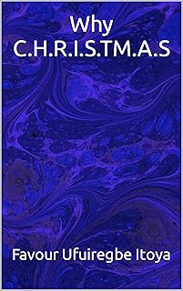 Why C.H.R.I.S.TM.A.S (English Edition)