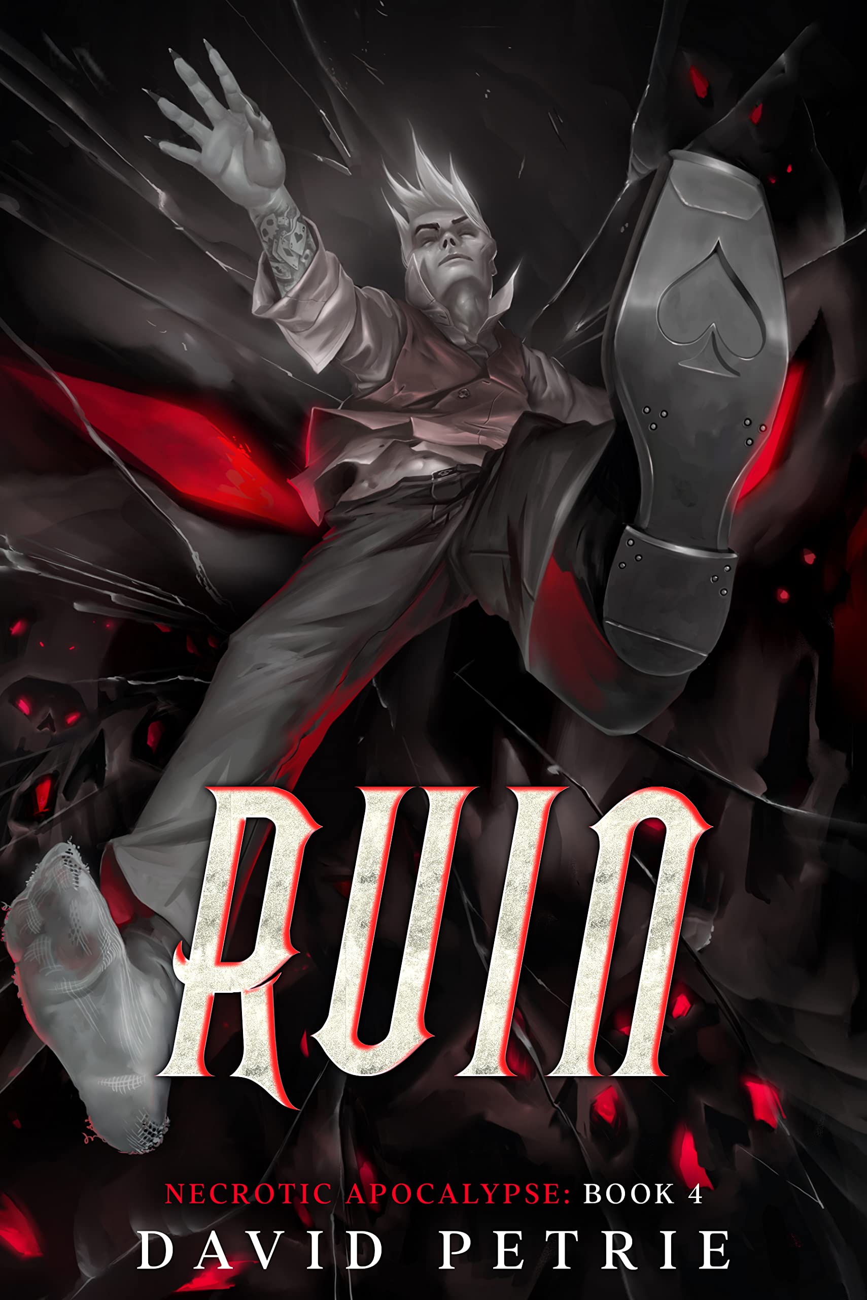 Ruin: A Zombie Apocalypse LitRPG (Necrotic Apocalypse Book 4)