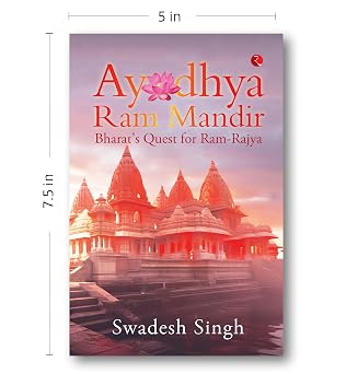 Ayodhya Ram Mandir: Bharat's Quest for Ram-Rajya