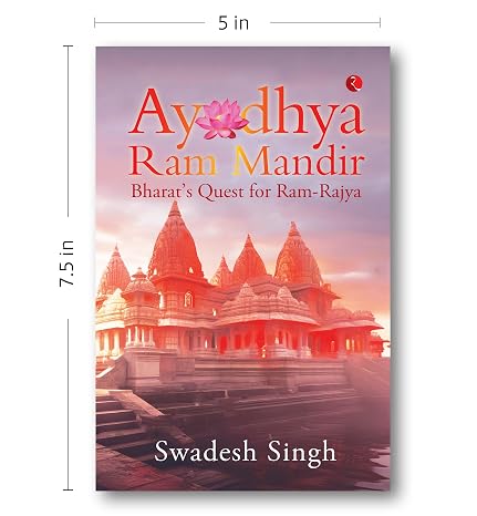 Ayodhya Ram Mandir: Bharat's Quest for Ram-Rajya