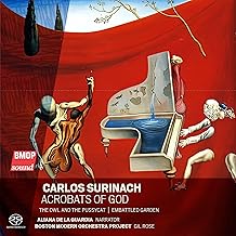 Carlos Surinach: Acrobats of God