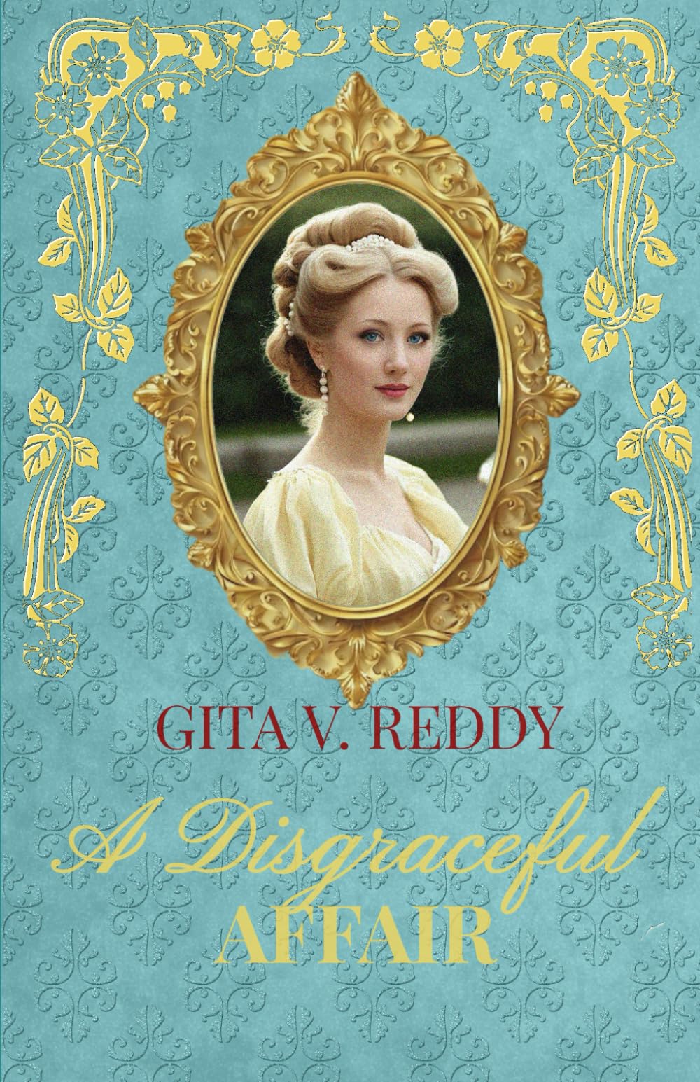A Disgraceful Affair: Sisters by Marriage Book 2