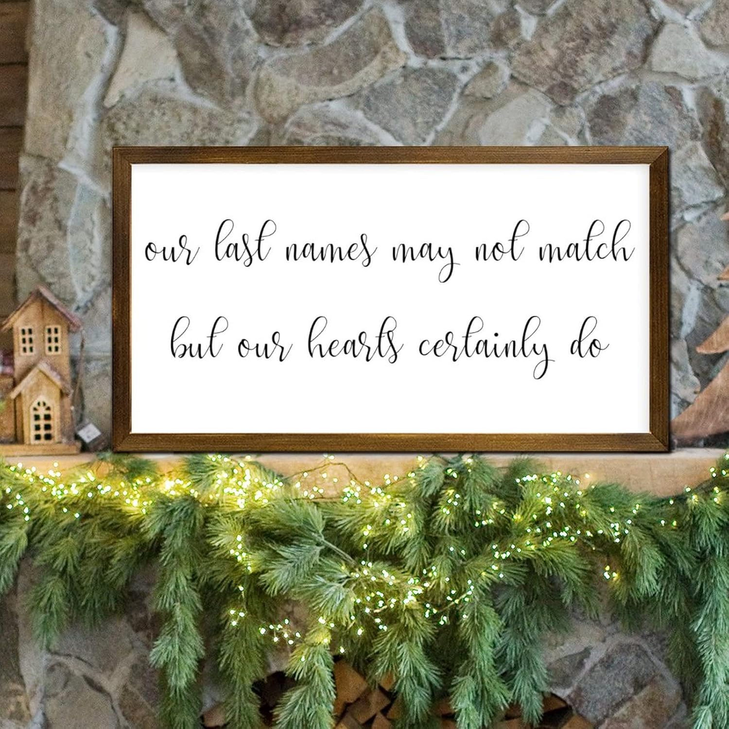 Wood Framed Sign Our Last Names May Not Match But Our Hearts Certainly Do Wood Framed Wall Signs Inspirational Quotes Scripture Wood Framed Sign Family Quote Farmhouse Wall Decor Signs 12x22in