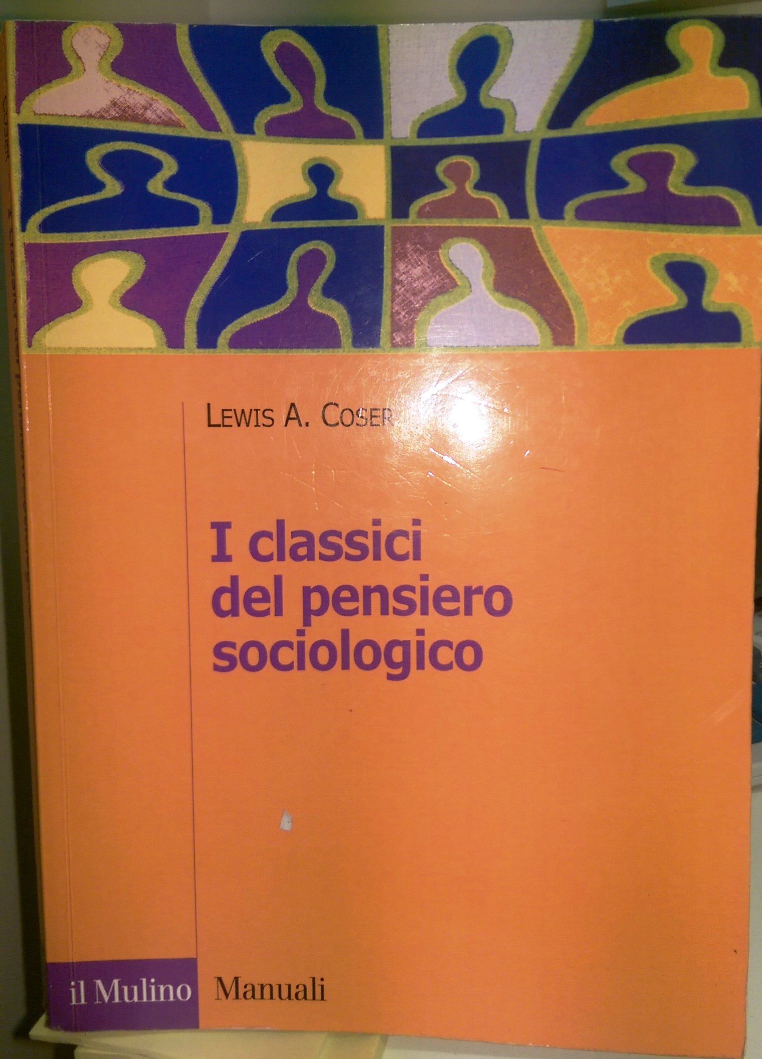 I Classici Del Pensiero Sociologico - 4