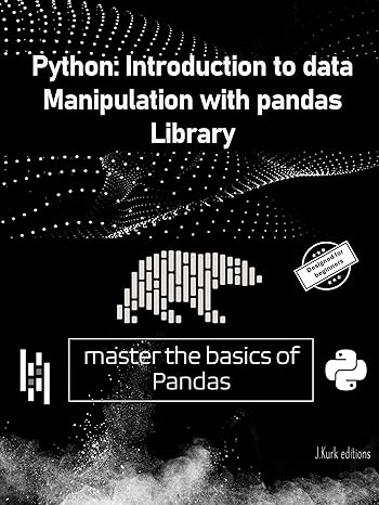 Python Pandas Library: Introduction to data manipulation with pandas ...