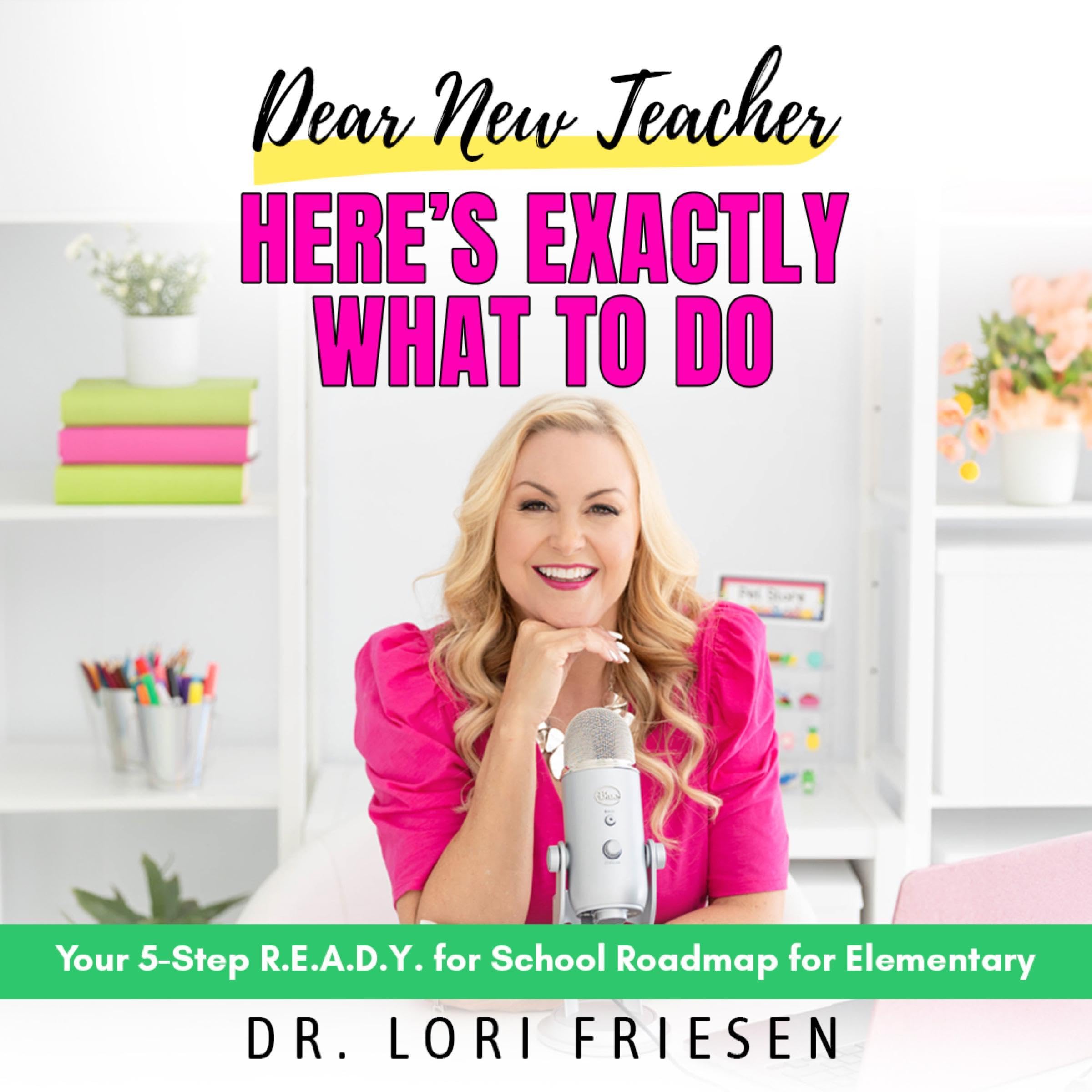 Cover art for Dear New Teacher, Here's Exactly What to Do