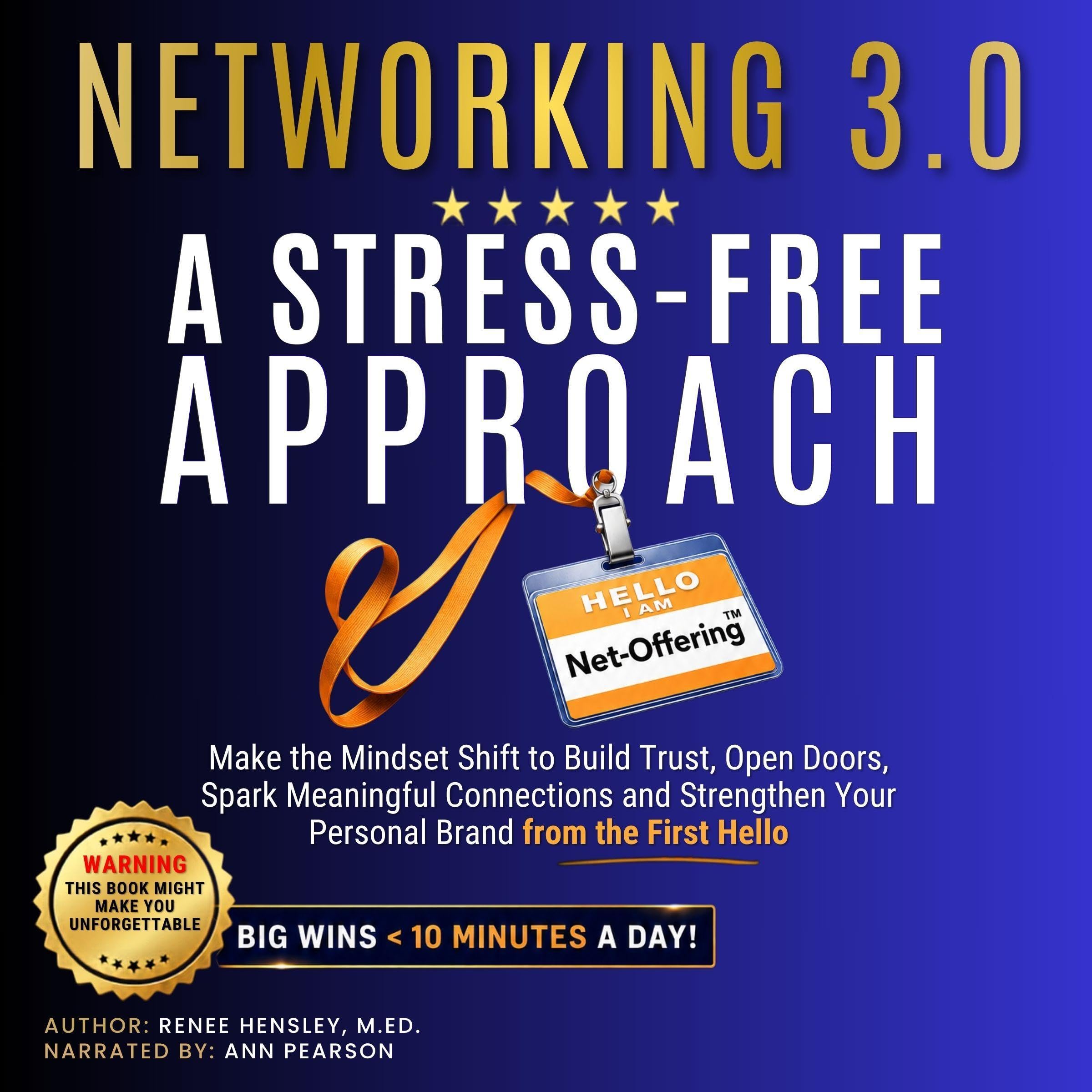 Cover art for Networking 3.0: A Stress-Free Approach