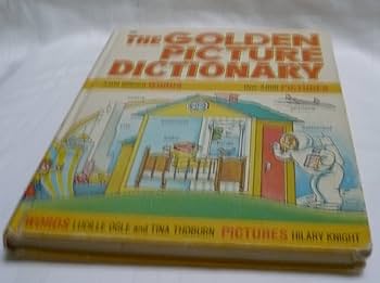 The golden picture dictionary 洋書 The golden picture dictionary: Ogle, Lucille: 9780307159915