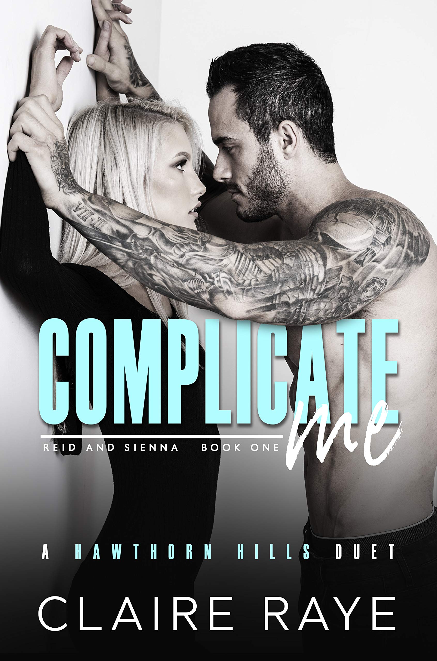 Complicate Me: 1 (Hawthorn Hills Duet)