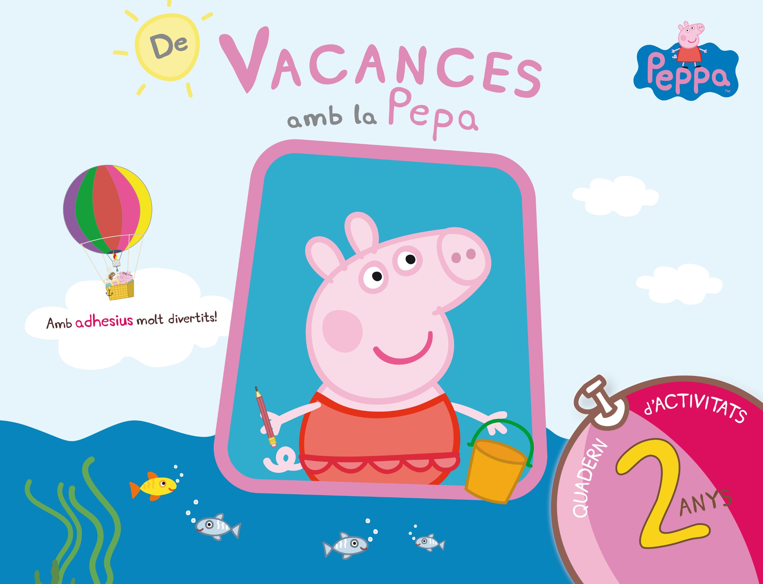 Peppa Pig. Quadern de vacances . - De vacances amb la Pepa (2 anys): (amb adhesius molt divertits!) (Altea)