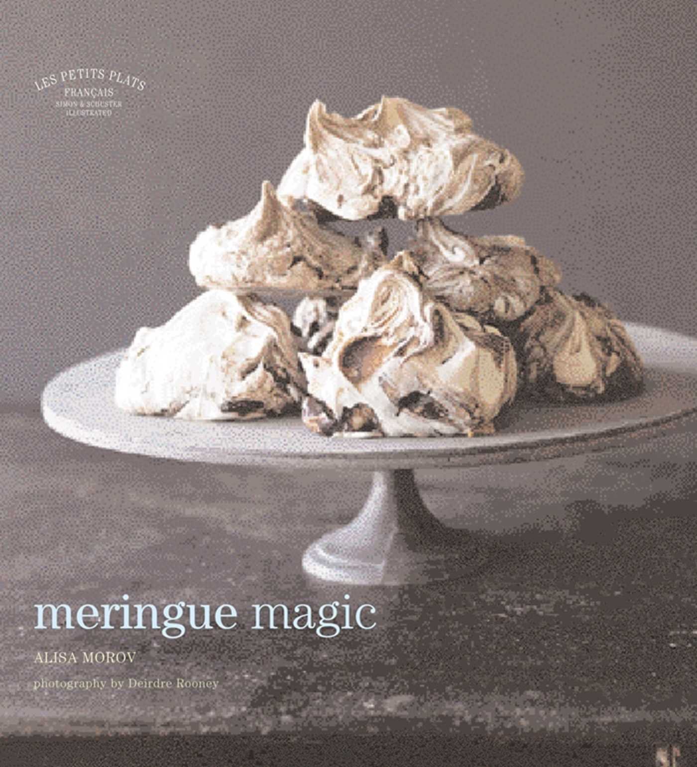 Buy Les Petits Plats Francais: Meringue Magic — BookShops.in
