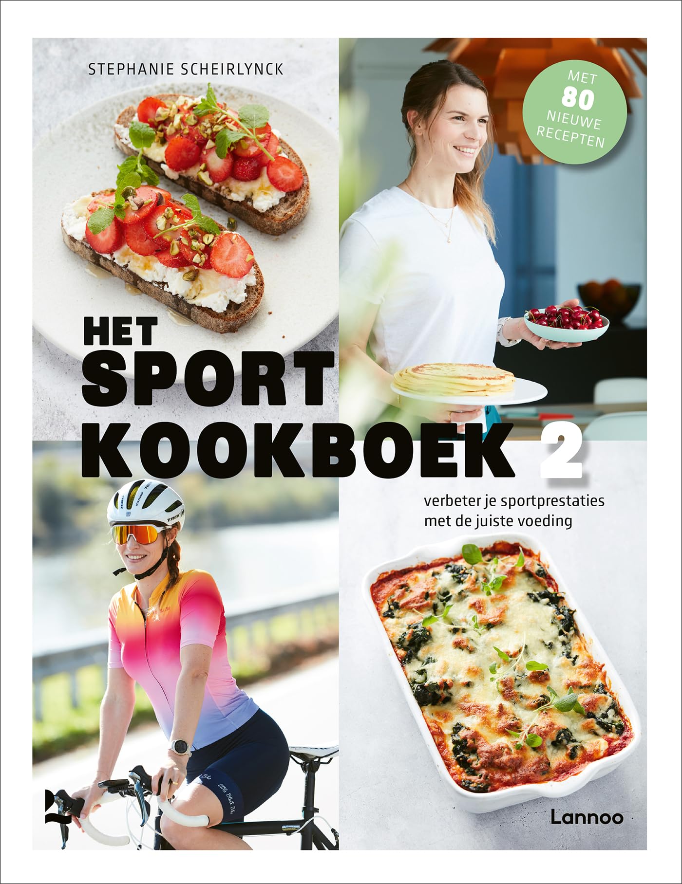 Het sportkookboek: verbeter je sportprestaties met de juiste voeding