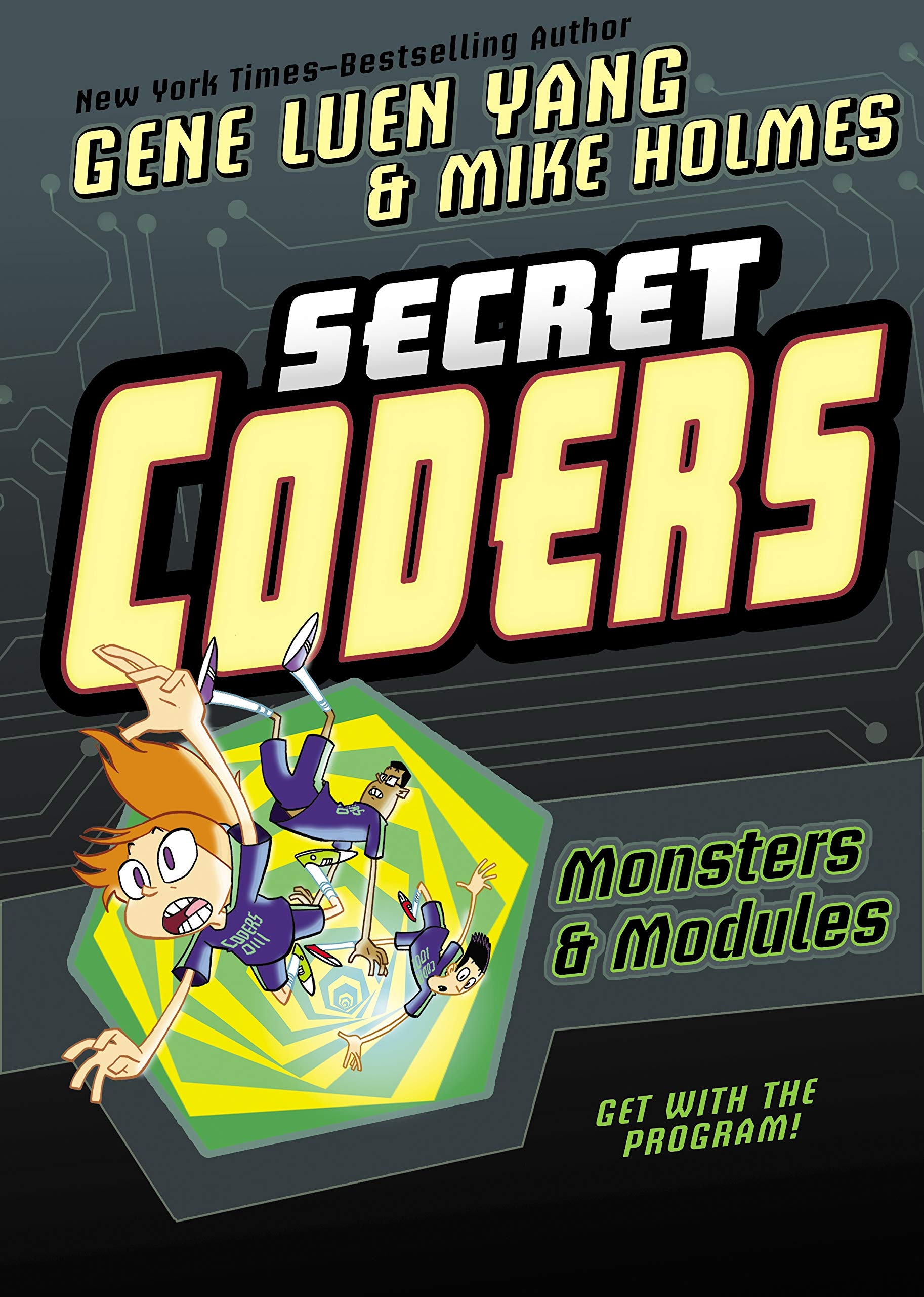 Secret Coders: Monsters & Modules: 6 (Secret Coders, 6)
