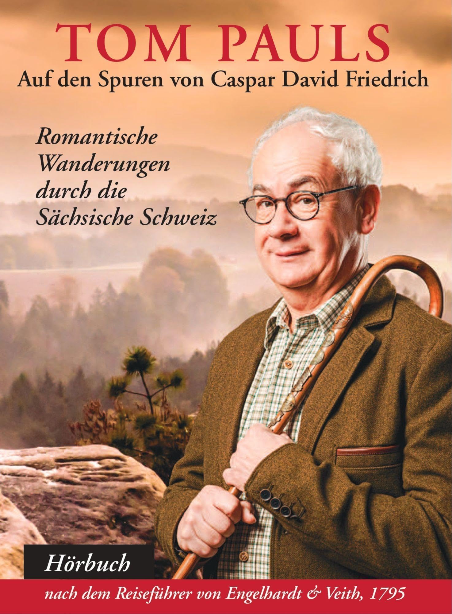 Tom Pauls auf Den Spuren Von Caspar David Friedrich