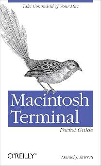 Macintosh Terminal Pocket Guide Take Command of Your Mac