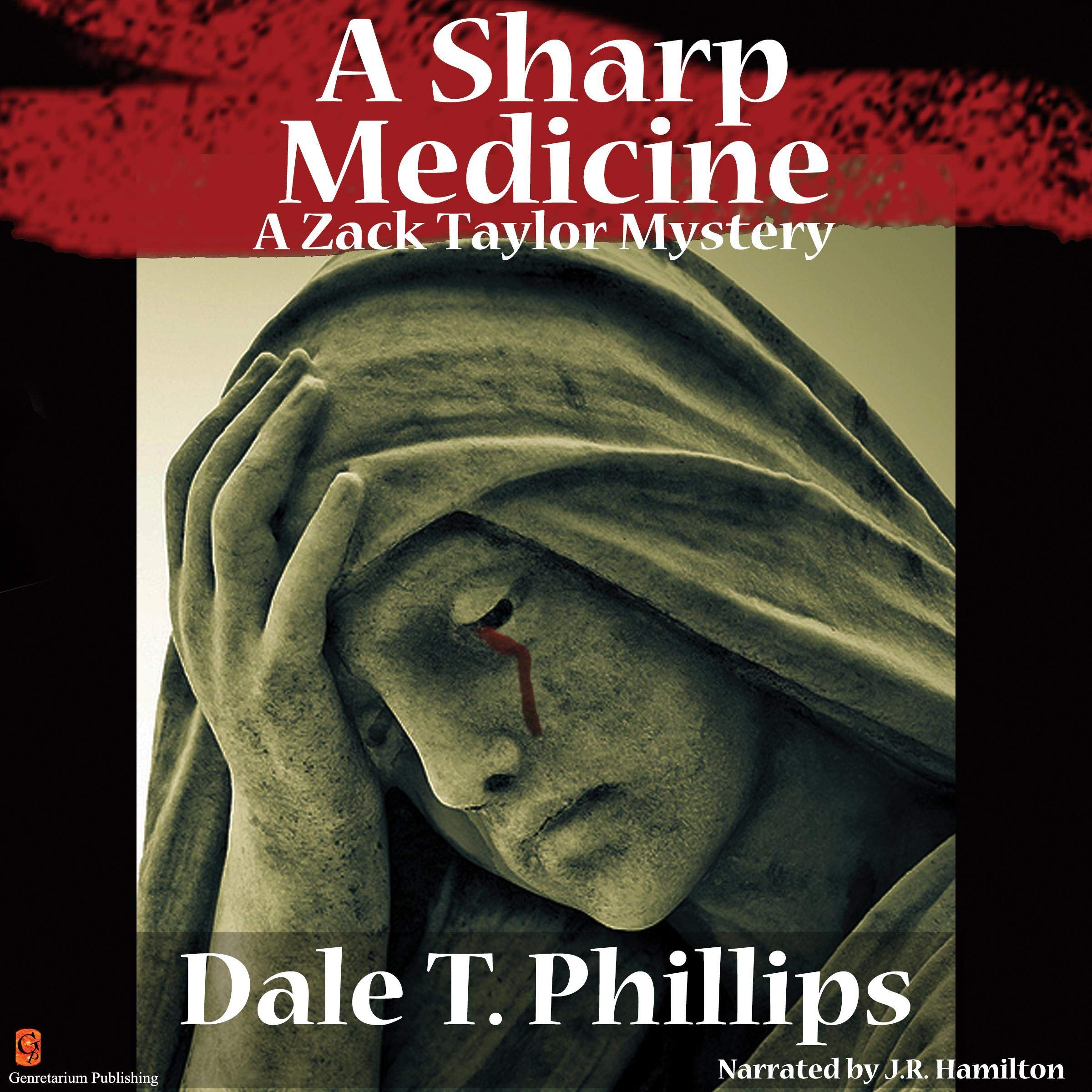 A Sharp Medicine (A Zack Taylor Mystery)
