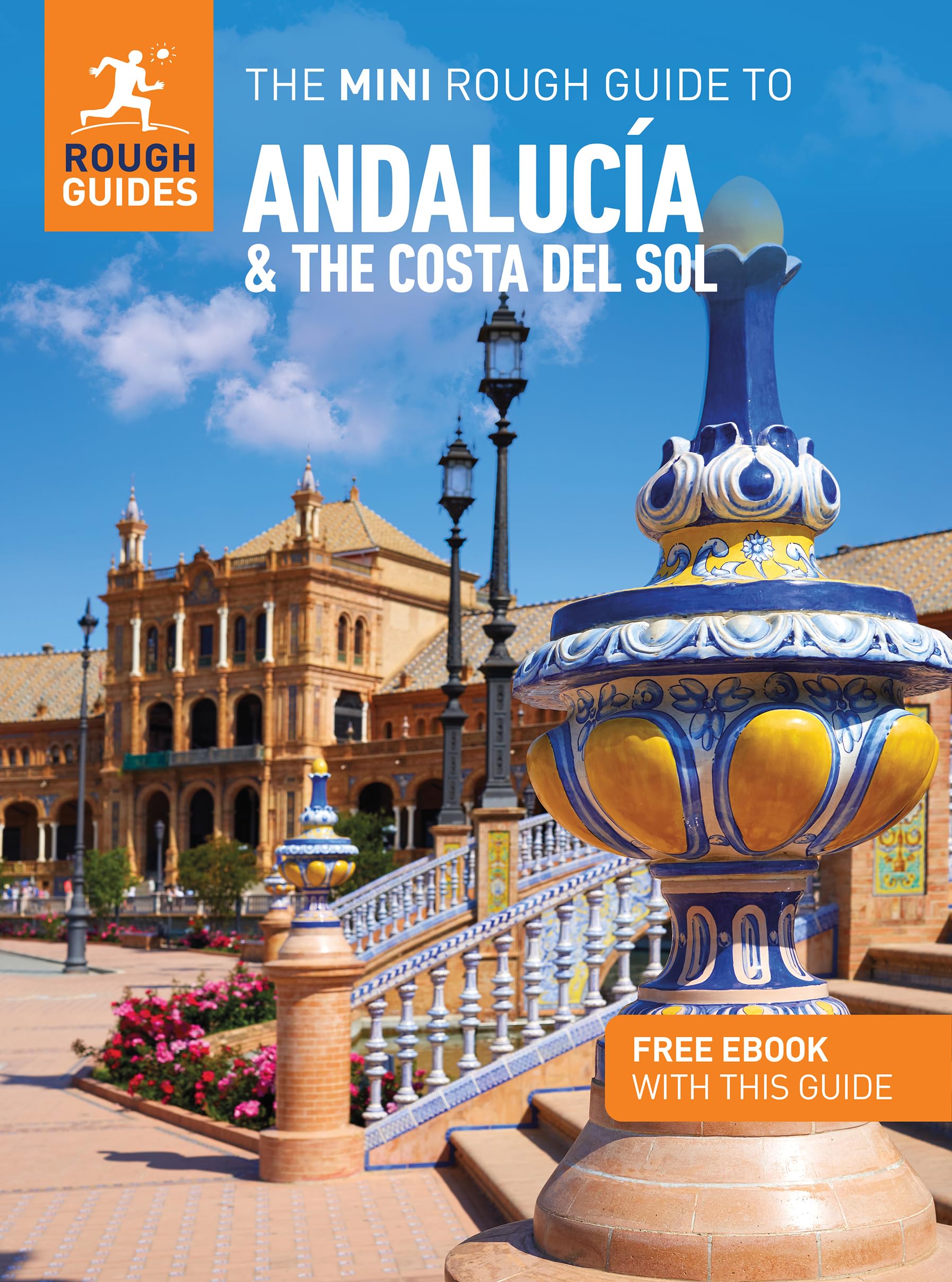 Rough Guides Mini Andalucia and the Costa del Sol: Travel Guide with eBook (Mini Rough Guides)