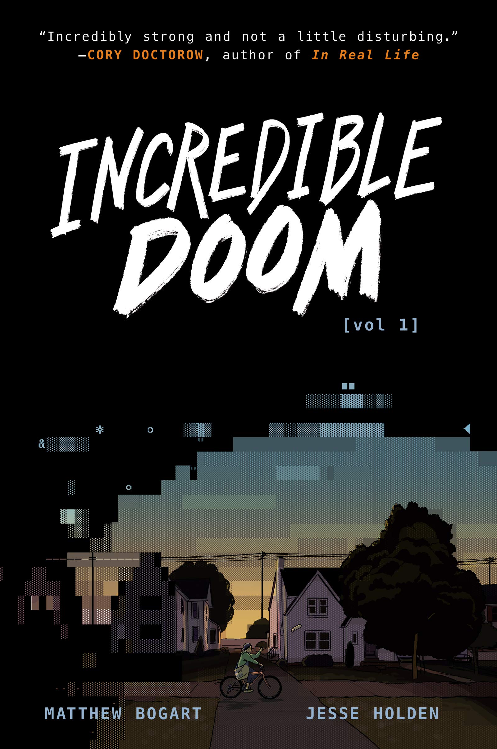 Incredible Doom: A Graphic Novel – A Poignant Young Adult Story of Connection and First Love in the Early Internet Era