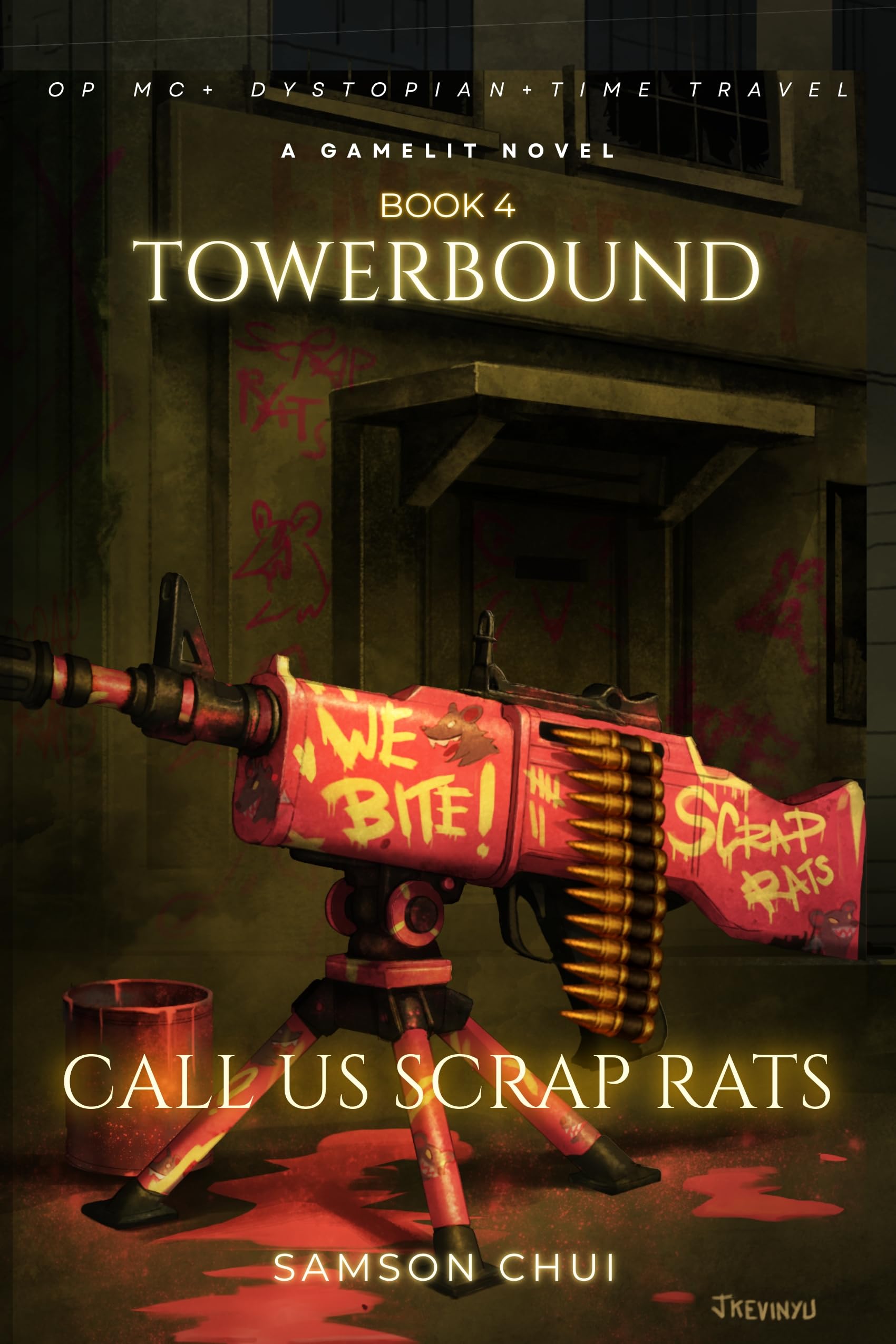 Towerbound Book 4: Call Us Scrap Rats (GameLit • Dystopian • Time Travel): A GameLit + Dystopian + Time Travel Novel (Towerbound (LITRPG + REGRESSOR + OPMC) 5)