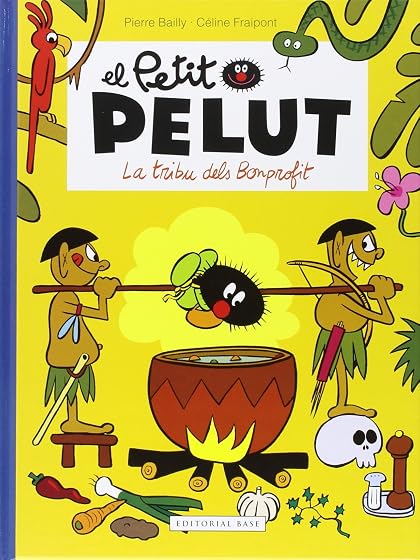 Petit Pelut 5. La tribu dels Bonprofit