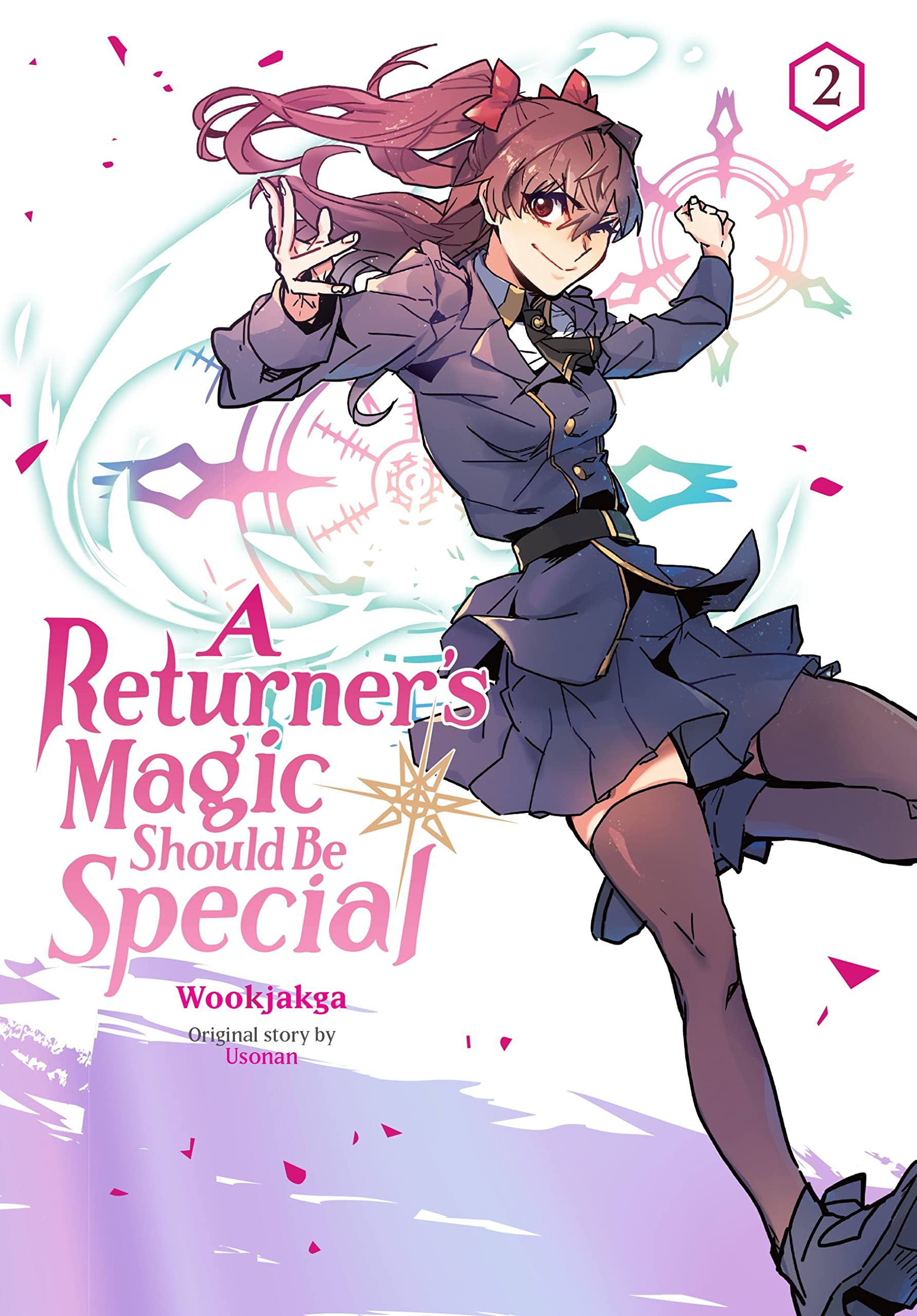 A Returner's Magic Should be Special, Vol. 2: Volume 2