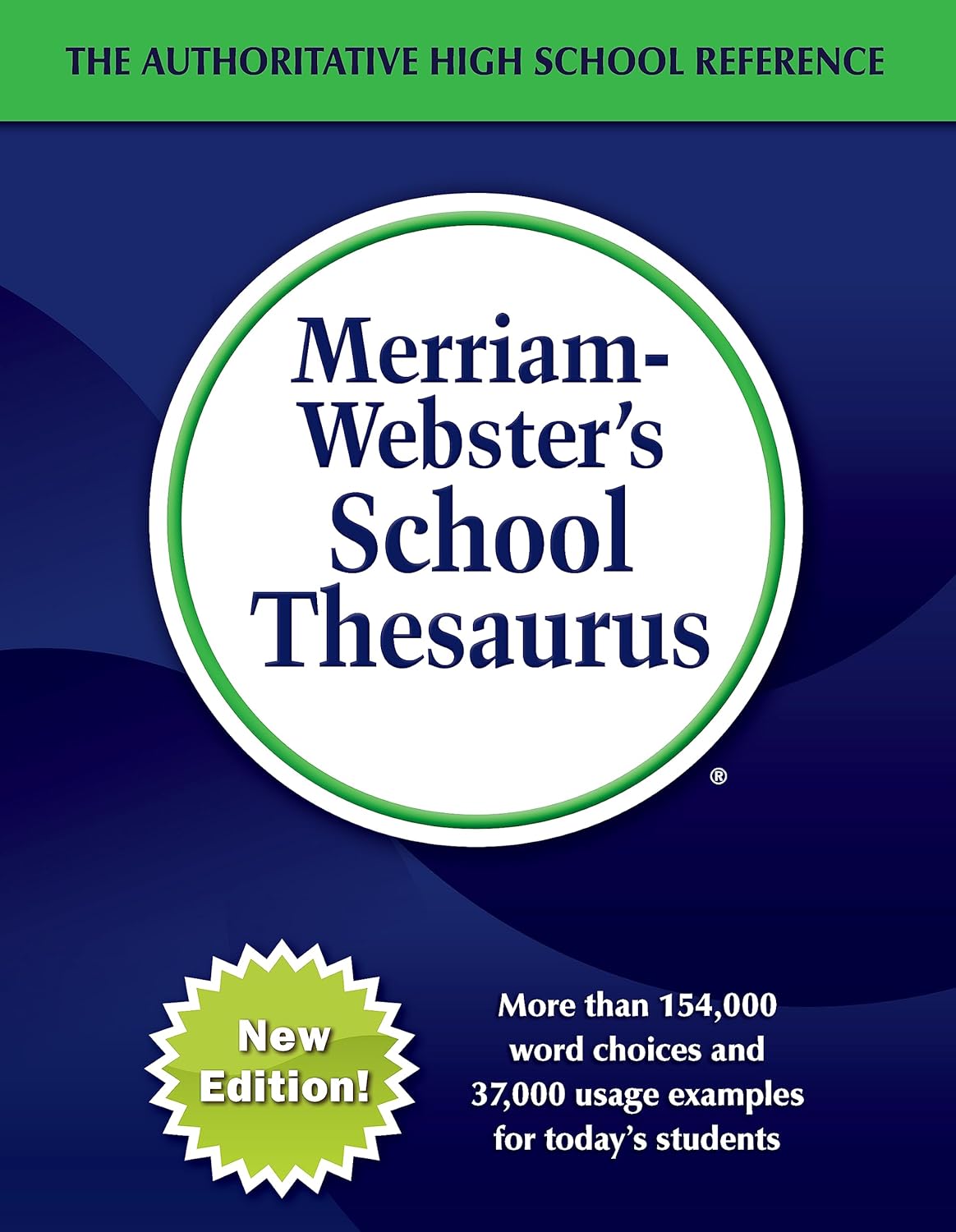Merriamster’s School Thesaurus High School Thesaurus, Perfect for
