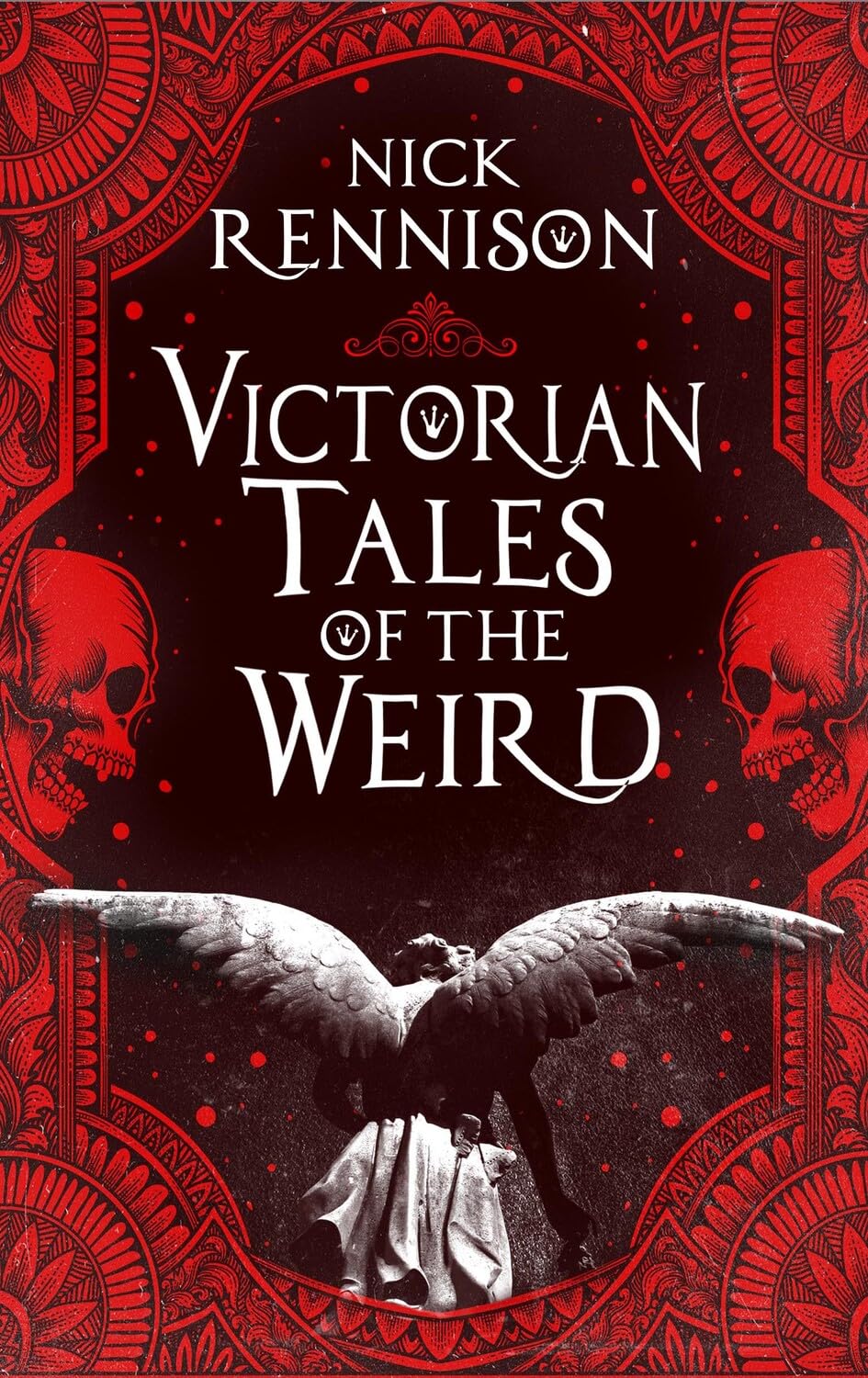 Victorian Tales of the Weird: A curated anthology of Victorian and Edwardian weird tales, supernatural horrors and uncanny fiction