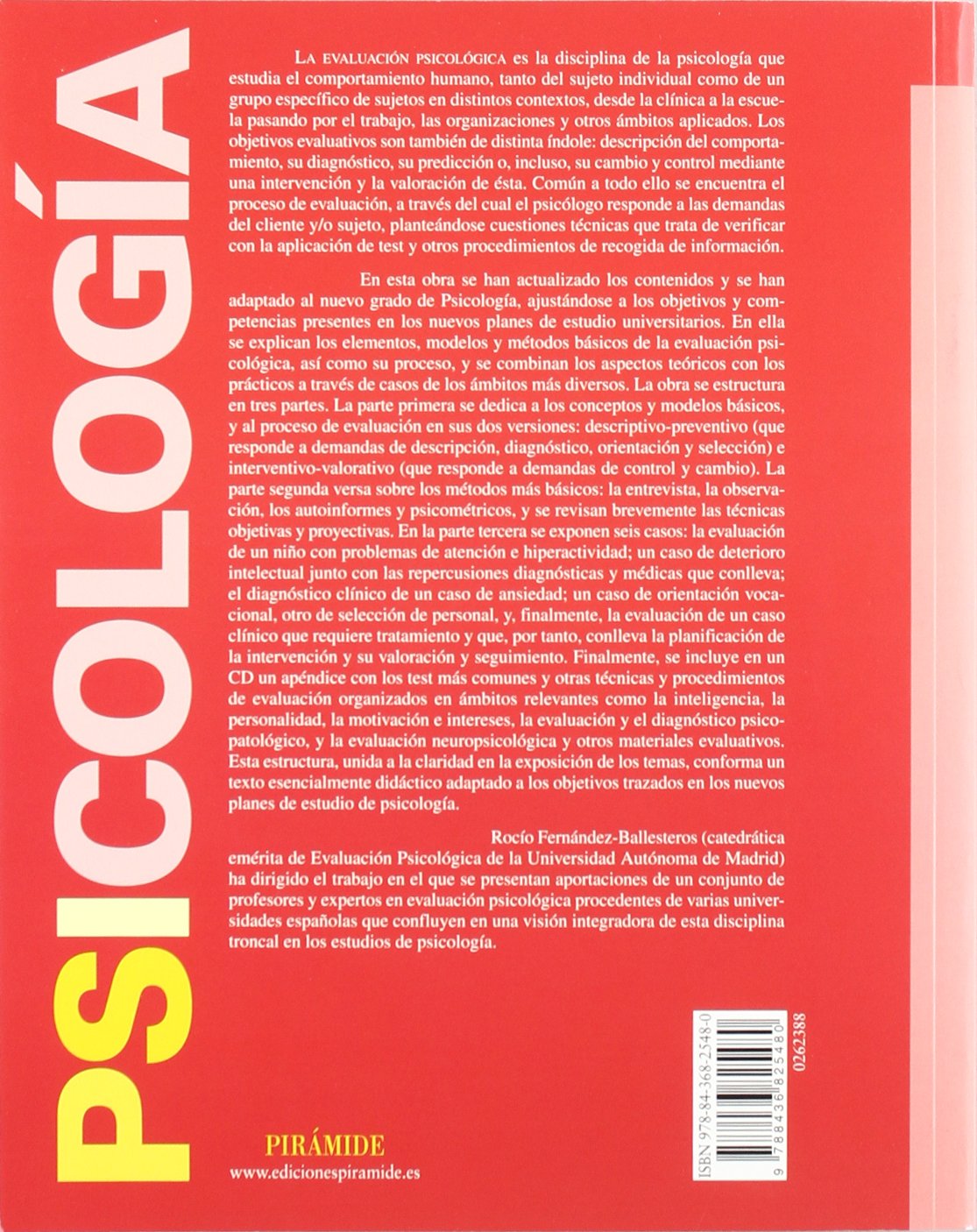Evaluacion psicologica / Psychological Assessment: Conceptos, metodos y estudio de casos / Concepts, Methods and Case Studies: N