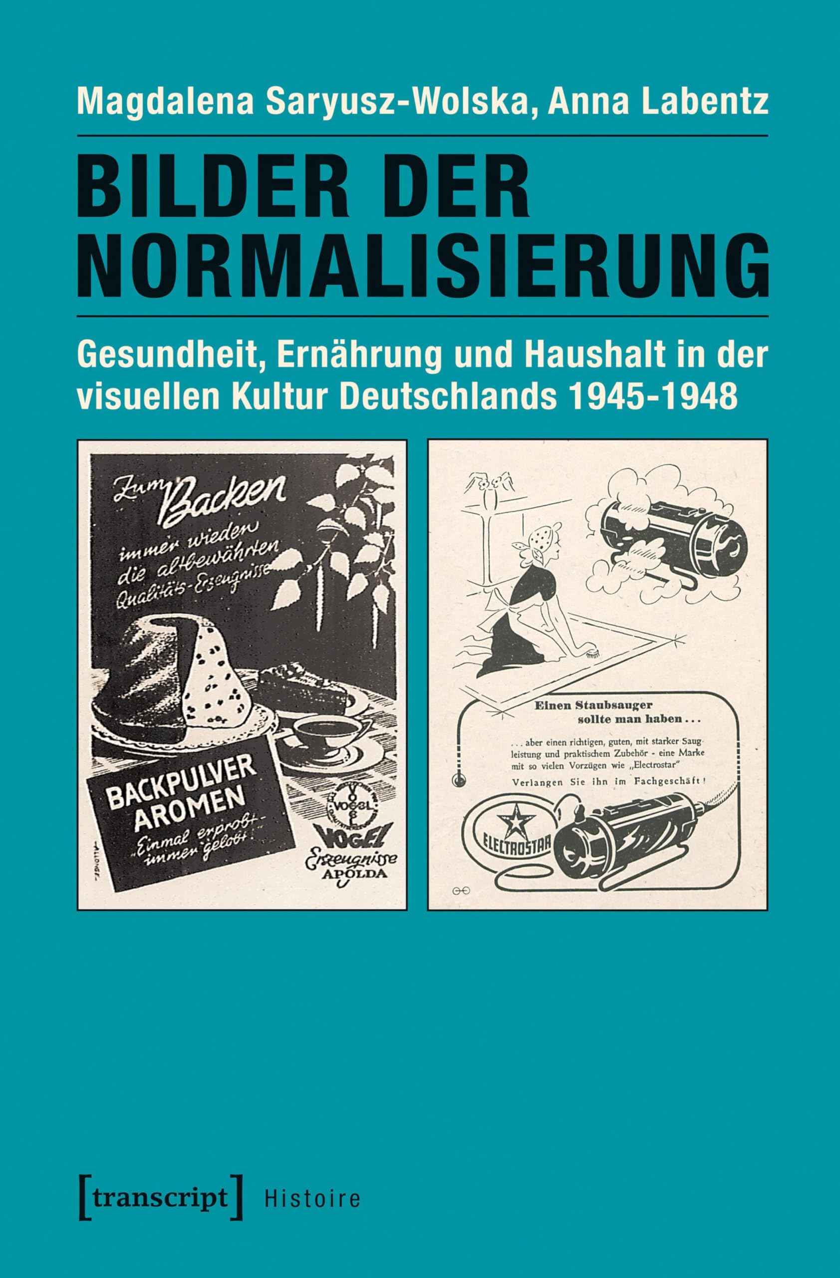 Bilder der Normalisierung ou l'Allemagne d'après-guerre en livre
