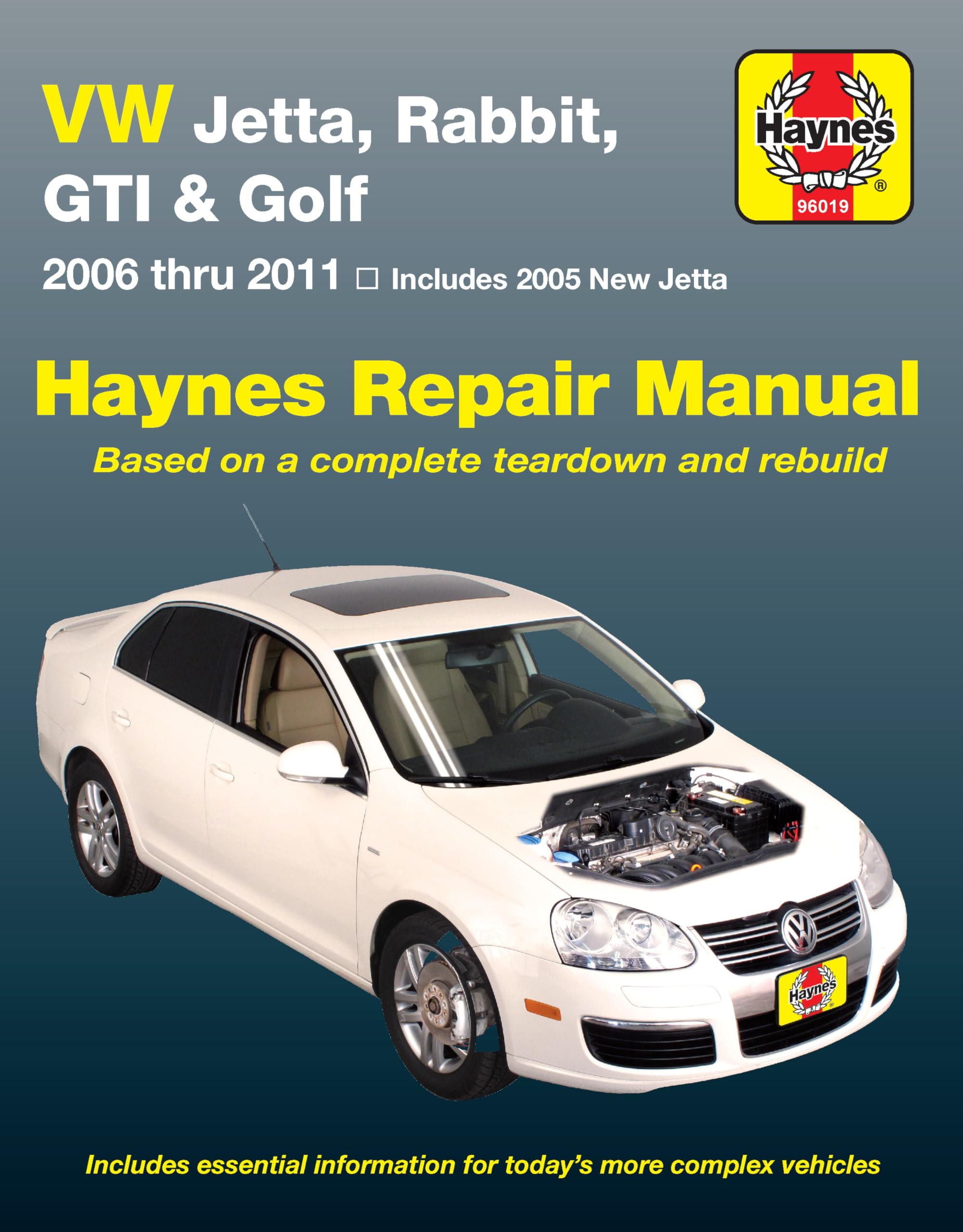 VW Jetta, Rabbit, GTI & Golf 2006 Thru 2011 Haynes Repair Manual: 2006 Thru 2011 - Includes 2005 New Jetta