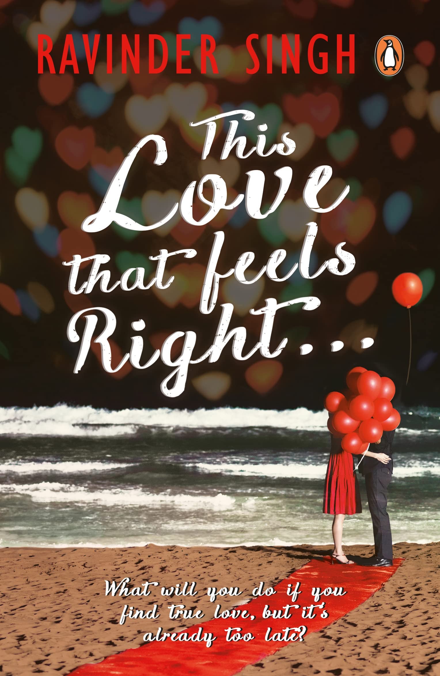 Random House Books for Young Readers This Love that Feels Right… Paperback – 12 August 2016