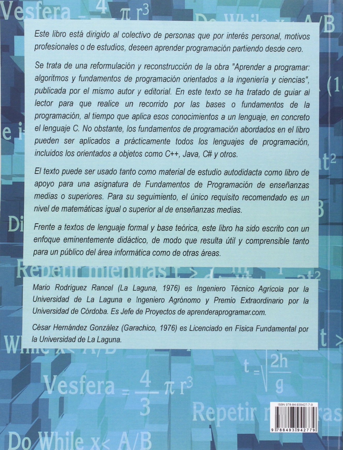 Aprende a programar con pseudocódigo, diagramas de flujo y ejercicios de ejemplo resueltos en C: Algoritmos y lógica para aprender desde cero: 1 (Cuadernos formativos aprenderaprogramar.com)