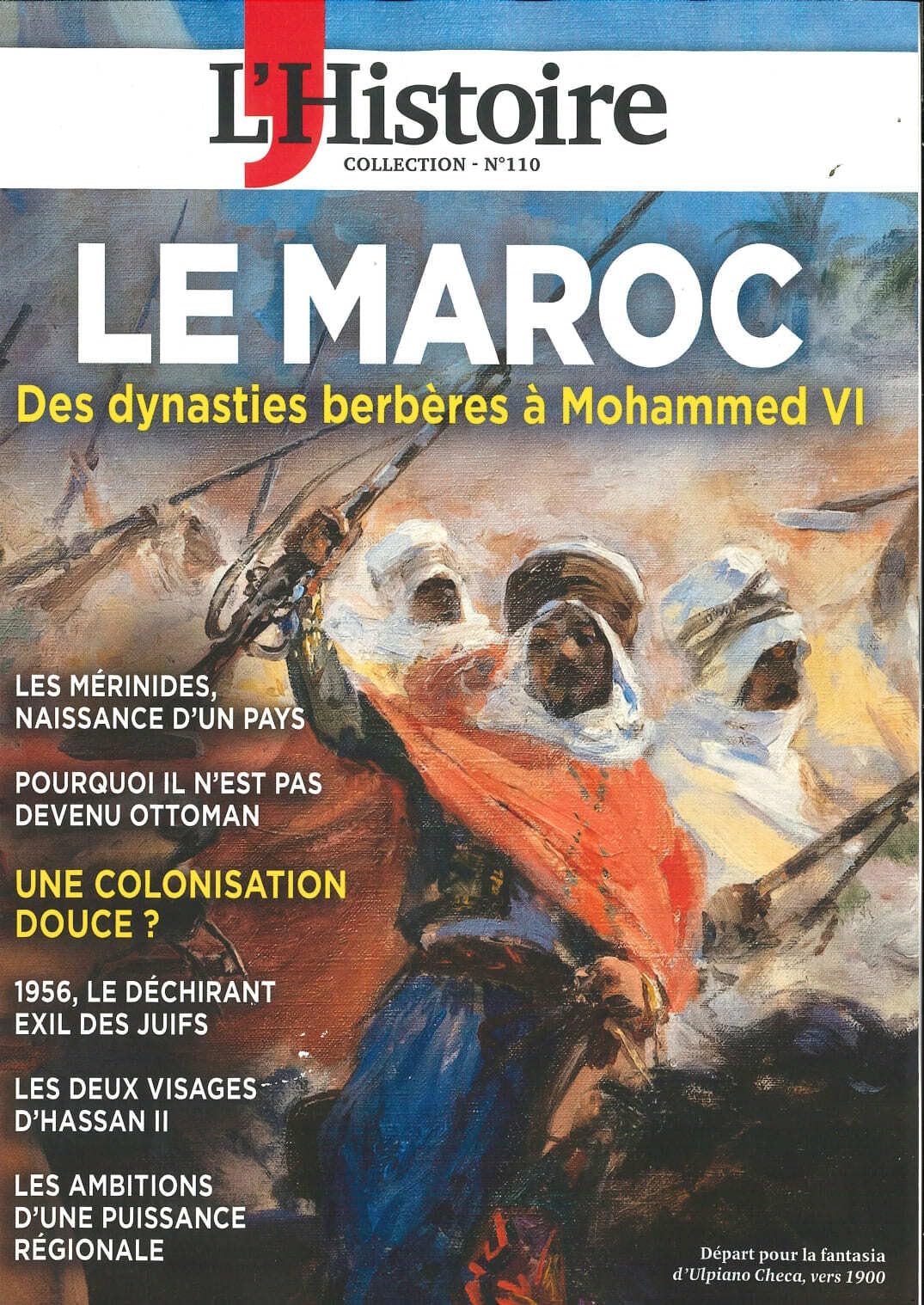 L'Histoire Les Collections n°110 : Le Maroc - Janvier 2026: Des dynasties berbères à Mohammed VI