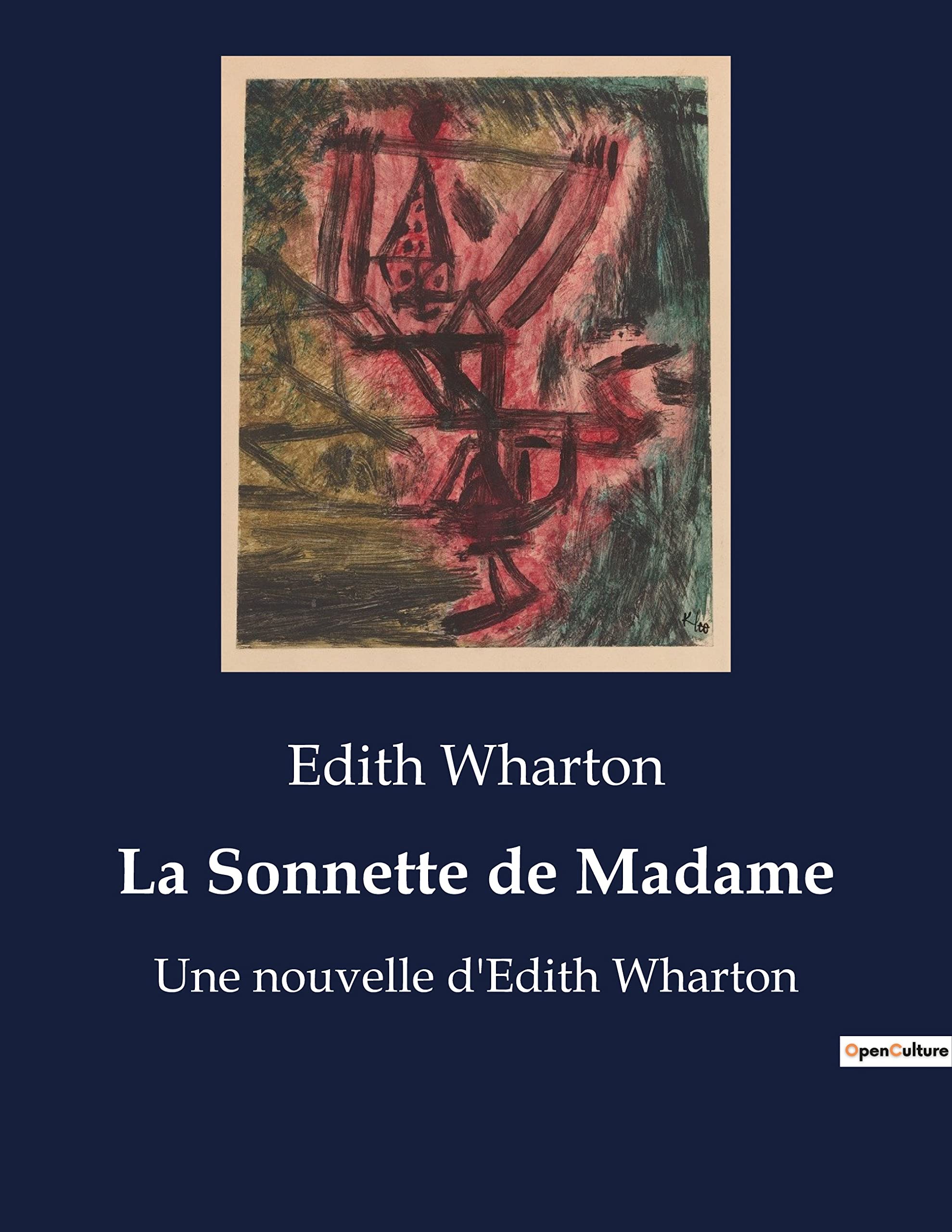 La Sonnette de Madame: Une nouvelle d'Edith Wharton