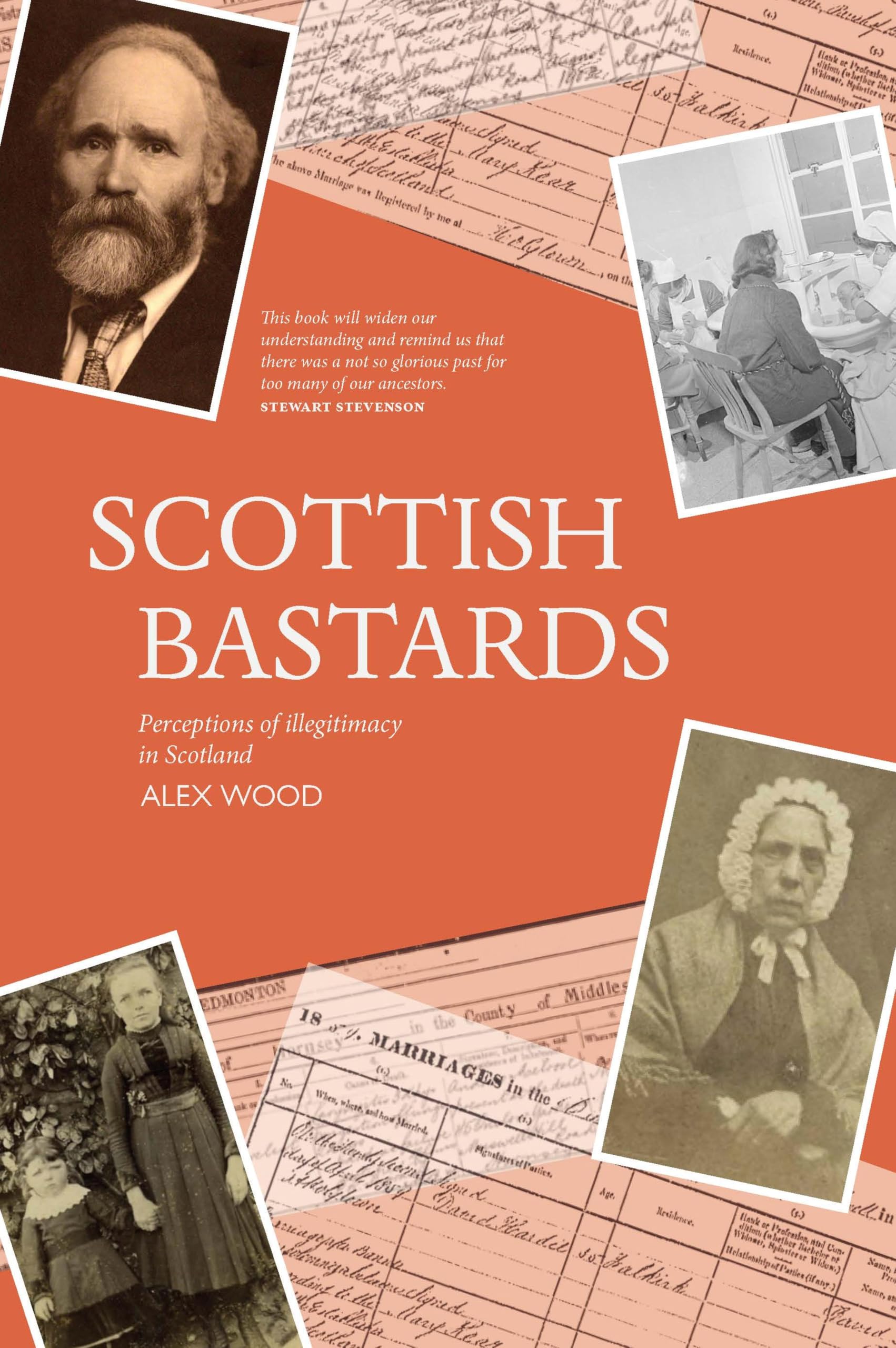 Scottish Bastards: Perceptions of illegitimacy in Scotland