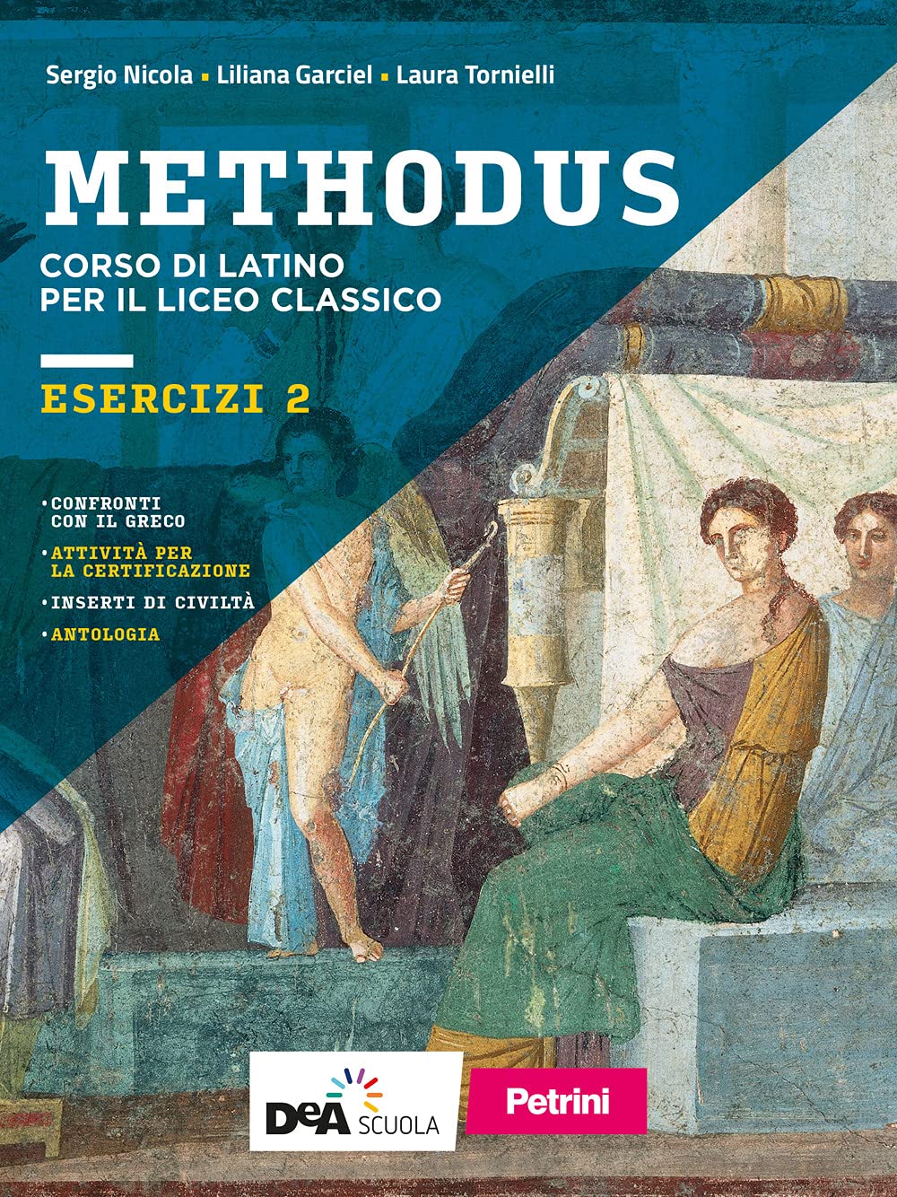 Methodus. Esercizi. Per le Scuole superiori. Con e-book. Con espansione online (Vol. 2)