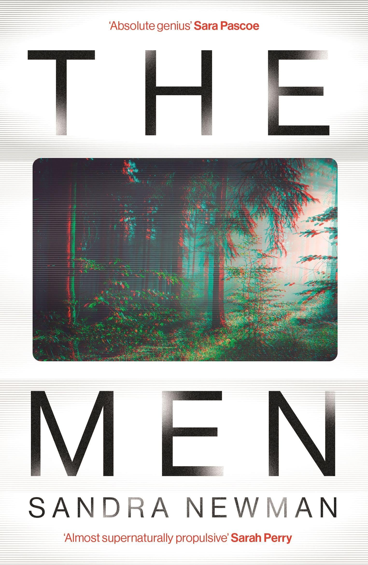 The Men by Sandra Newman (Paperback Book)