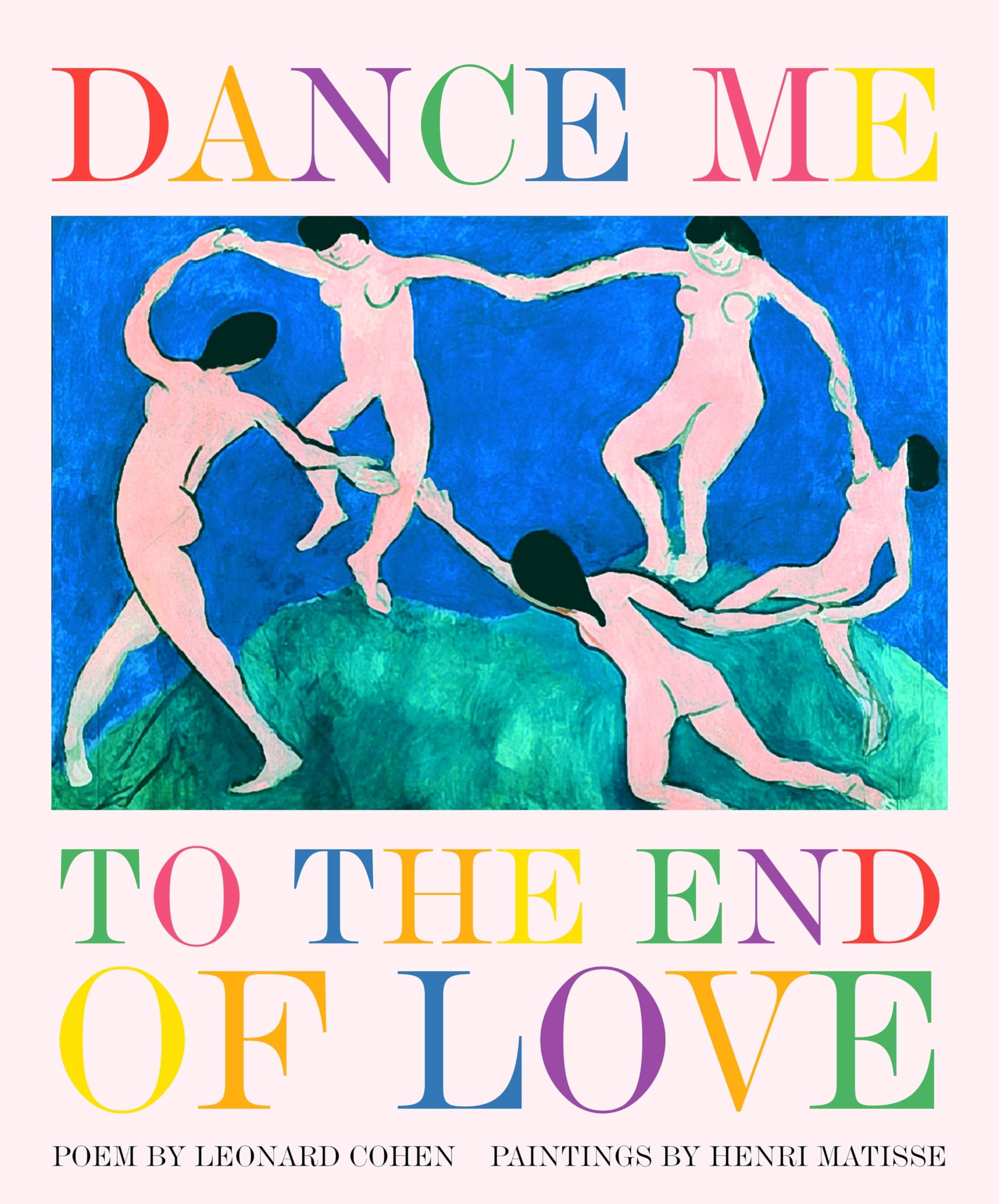 Dance Me to the End of Love (Art & Poetry) cover