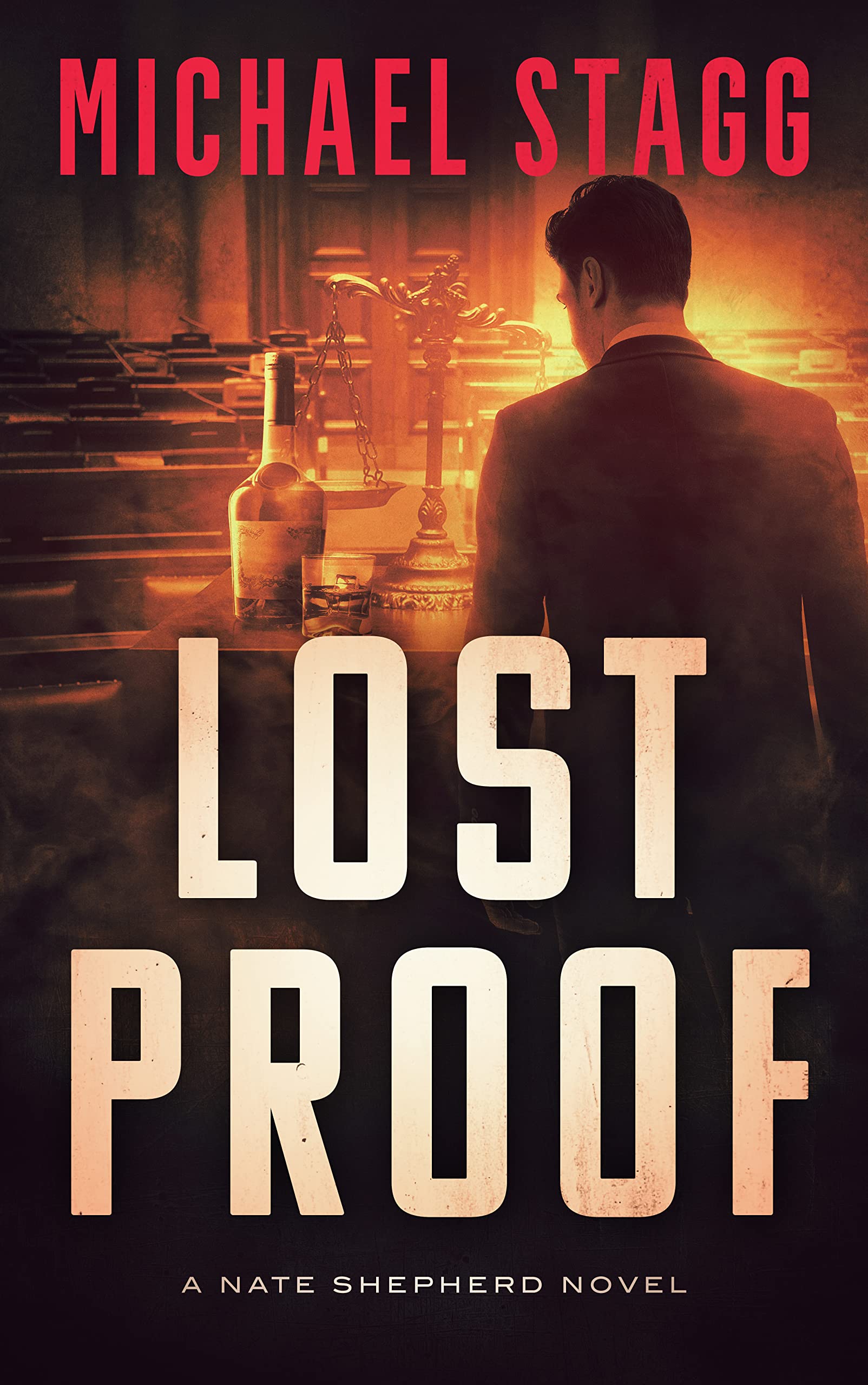 Lost Proof (The Nate Shepherd Legal Thriller Series Book 6)