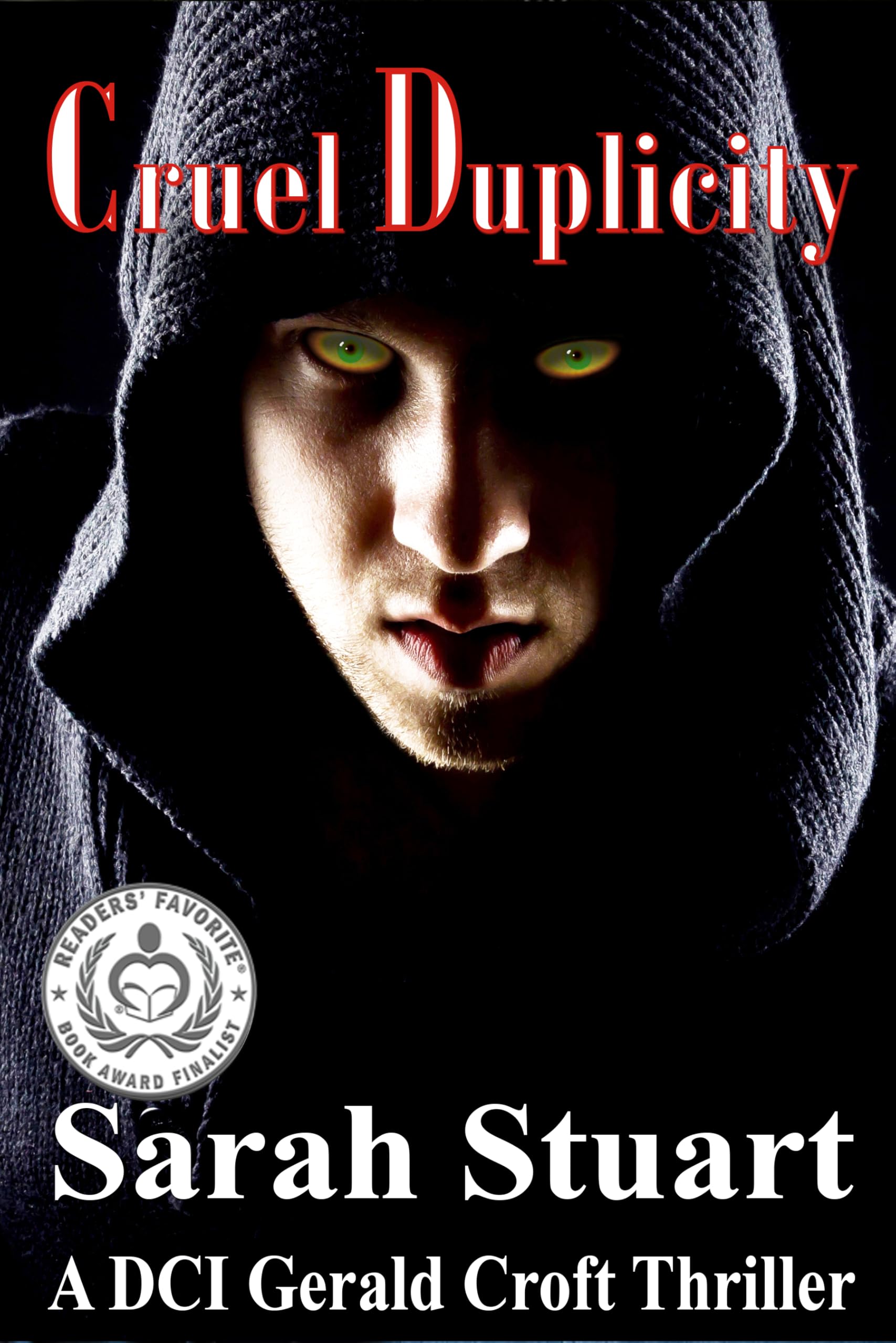 Cruel Duplicity: A DCI Gerald Croft Thriller (DCI Gerald Croft Crime Thrillers Book 3)