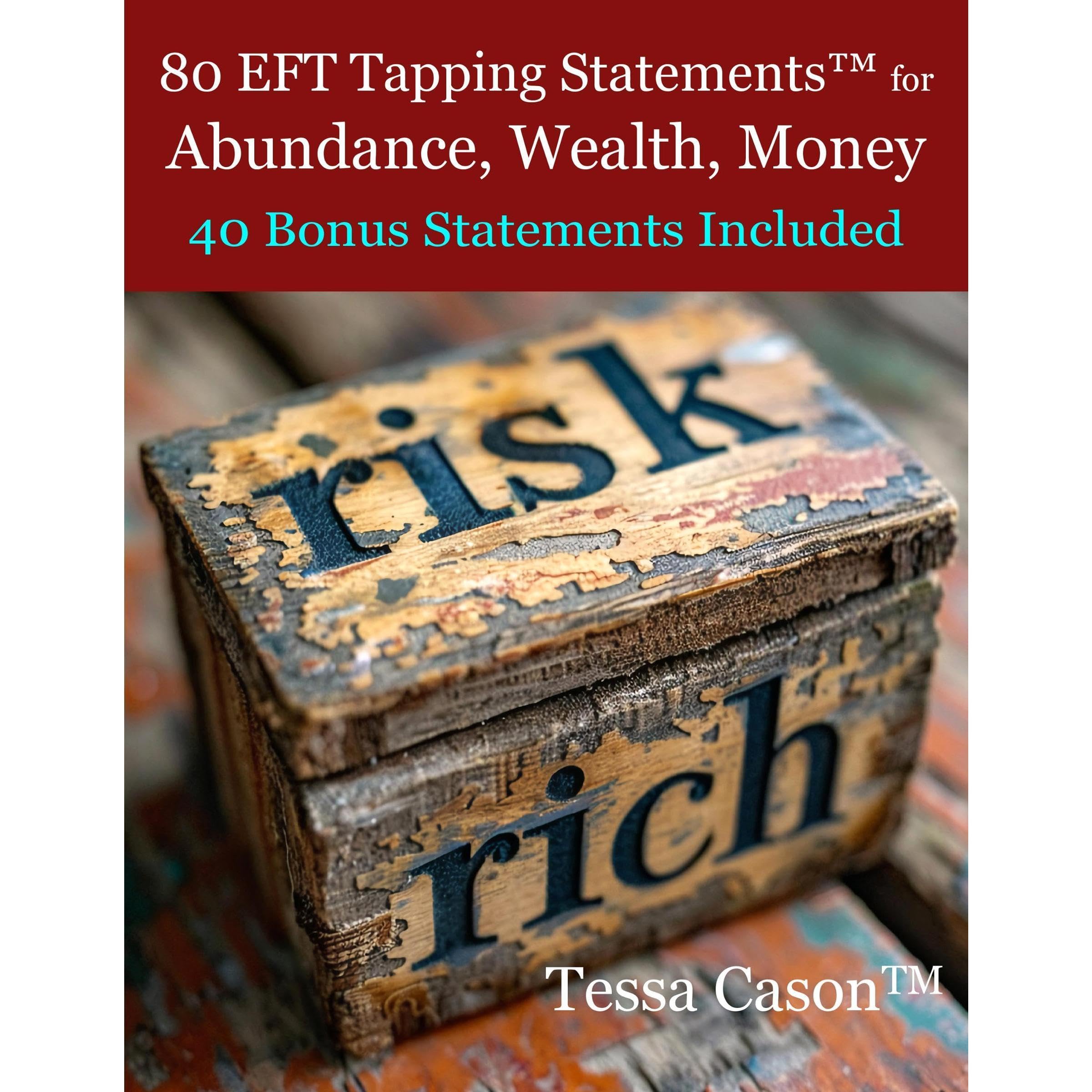 80 EFT Tapping Statements for Abundance, Wealth, Money
